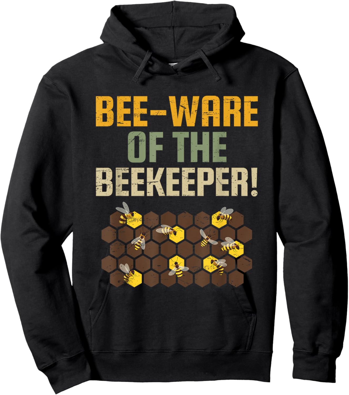 Bee-ware of the Beekeeper for Nature Enthusiasts Hoodie - Hoodie | Black