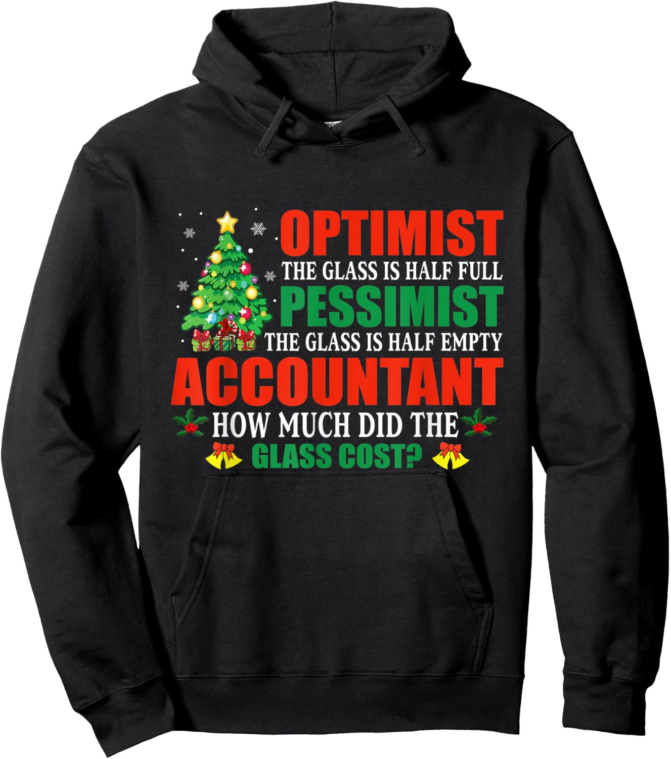 Optimist Pessimist Christmas Accounting Funny Hoodie - Hoodie | Black