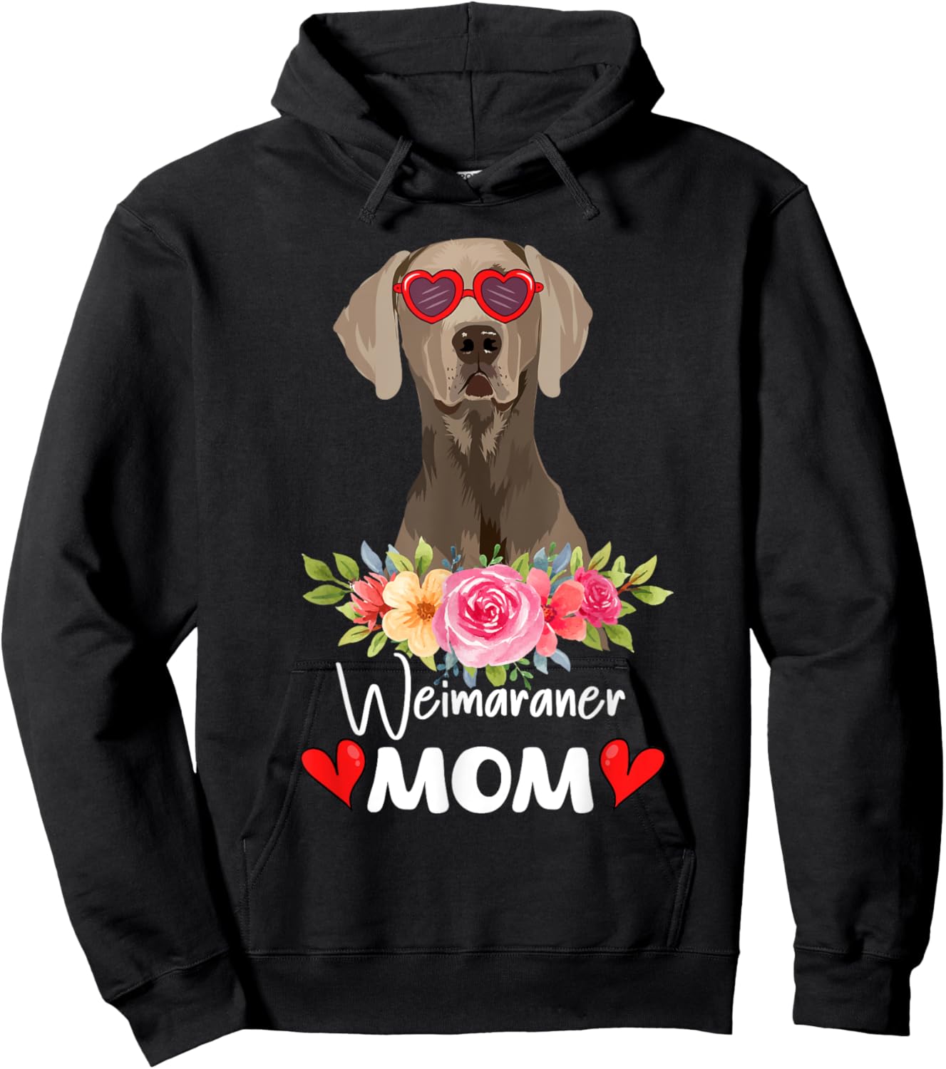 Weimaraner Mom Mama Sunglasses Flower Dog Lover Owner Hoodie - Hoodie | Black