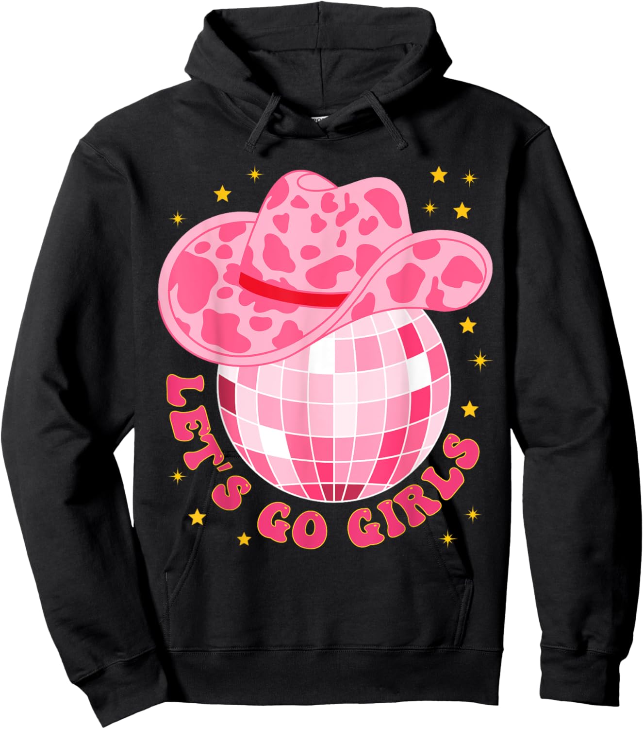 Cowboy Hat Disco Ball Let's Go Girls Western Cowgirls Hoodie - Hoodie | Black