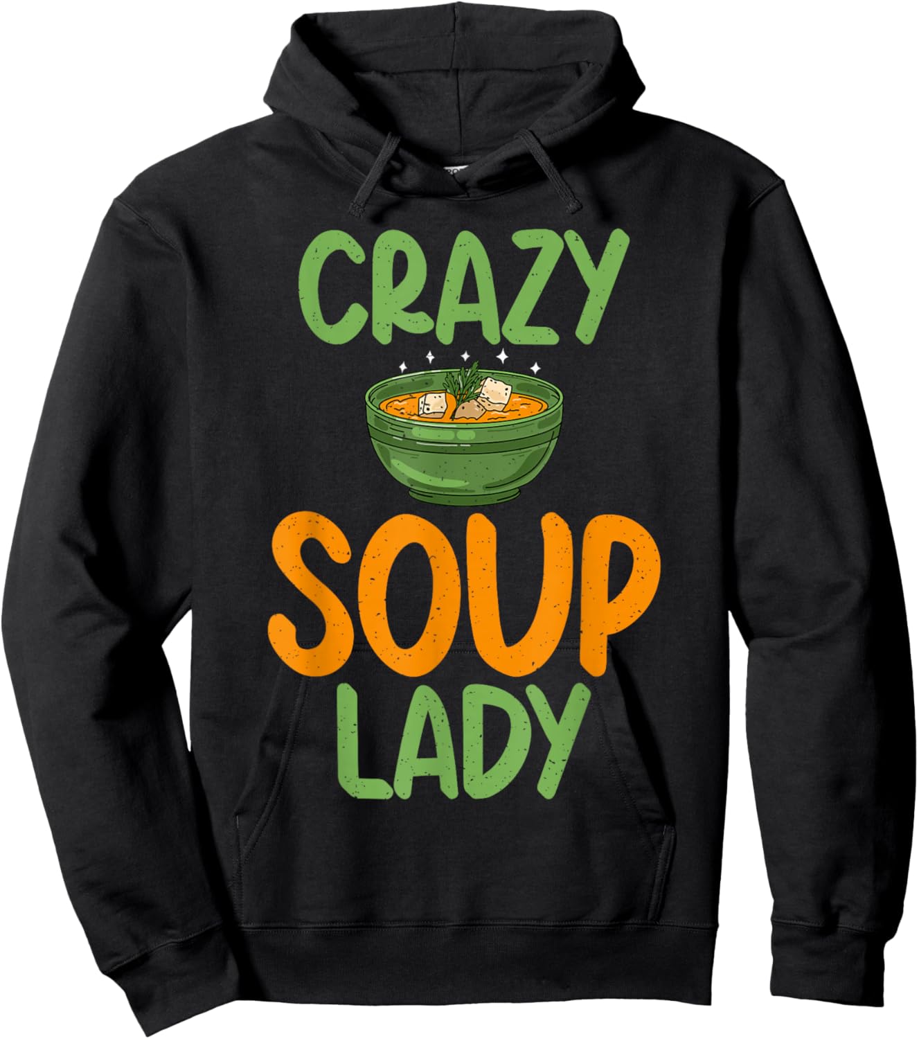 Soup Lover Crazy Soup Lady Hoodie - Hoodie | Black