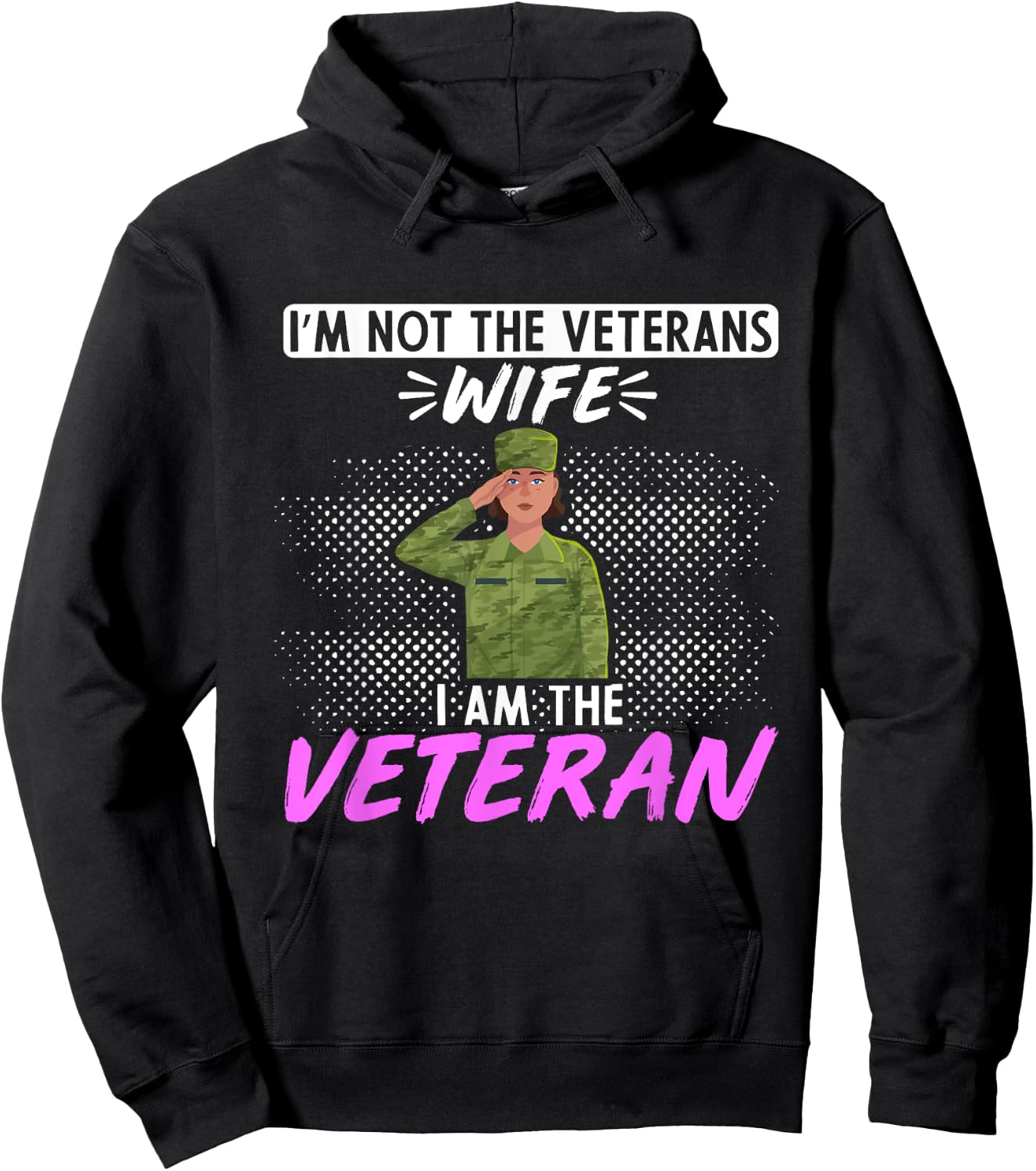American Flag Im not the Veterans Wife I am the Veteran Hoodie - Hoodie | Black