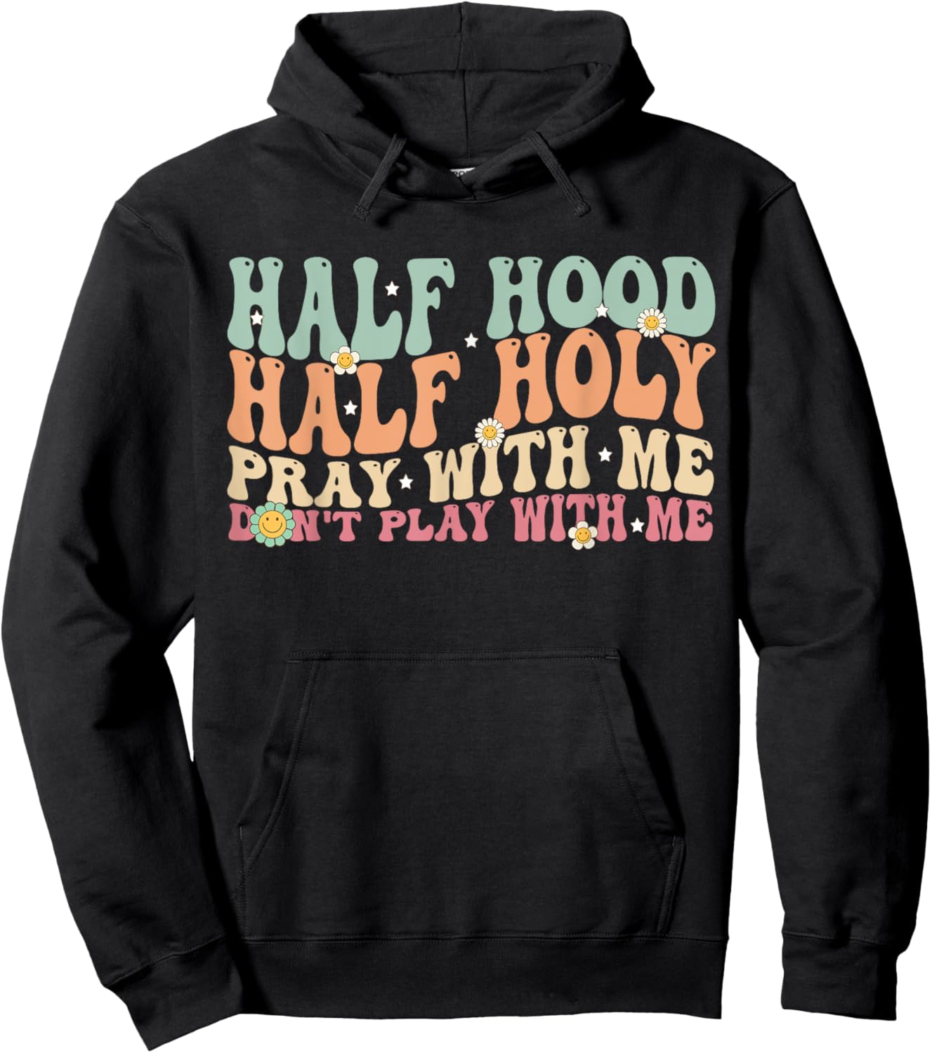 Half Hood Half Holy Groovy Retro Christian Women Hoodie - Hoodie | Black