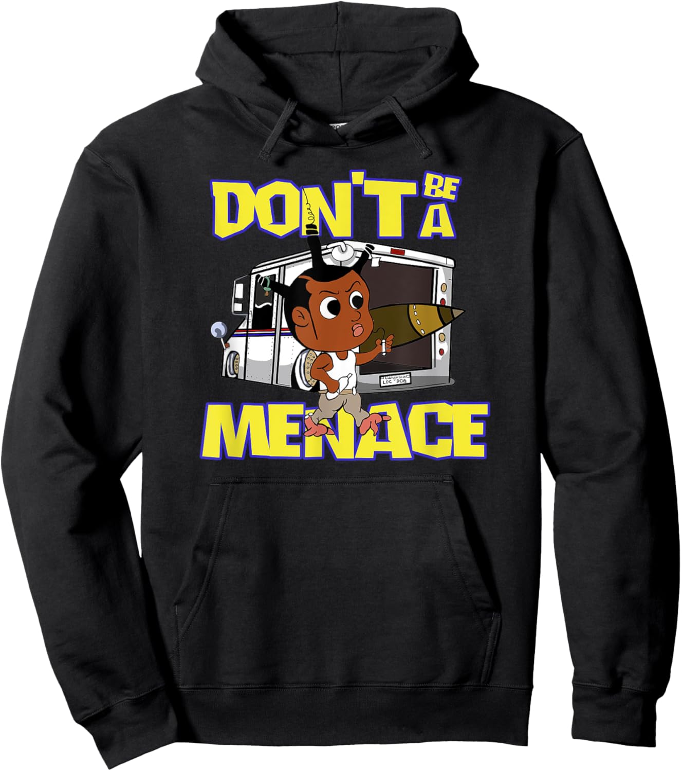 Don't Be A Menace Funny Cool Hoodie - Hoodie | Black
