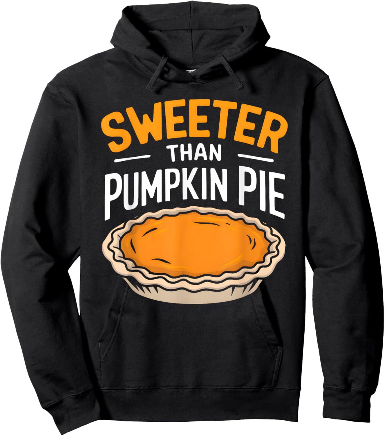 Sweeter Than Pumpkin Pie Hoodie - Hoodie | Black