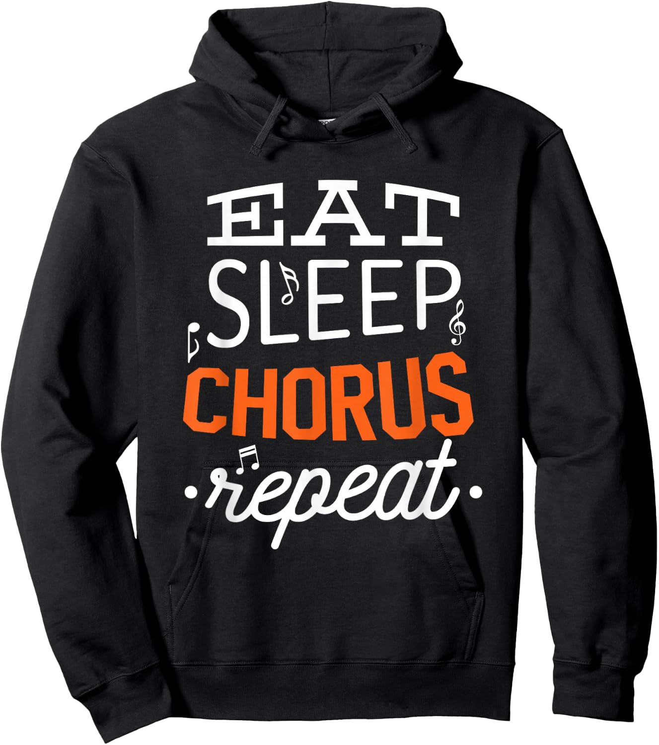 Eat Sleep Chorus Choir Repeat Gift Hoodie - Hoodie | Black