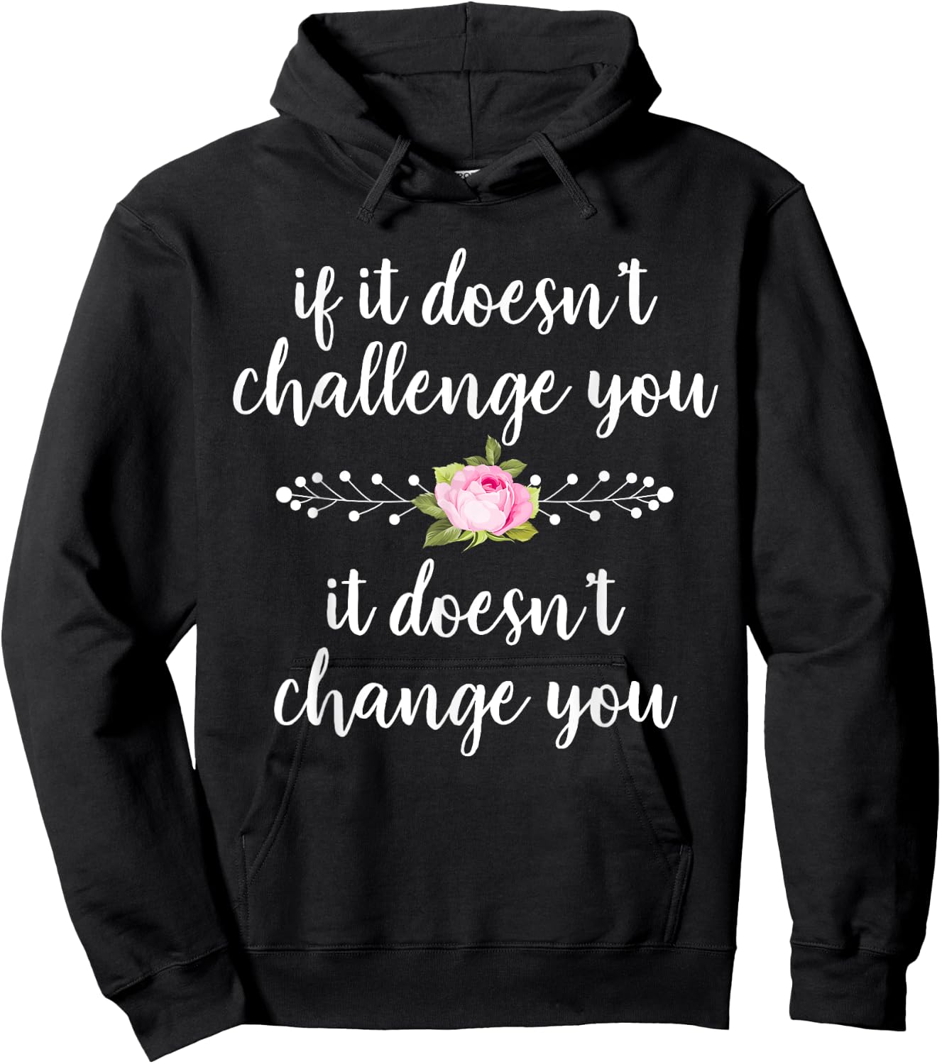 Challenge Makes Change Motivational Quote Running Fitness Hoodie - Hoodie | Black