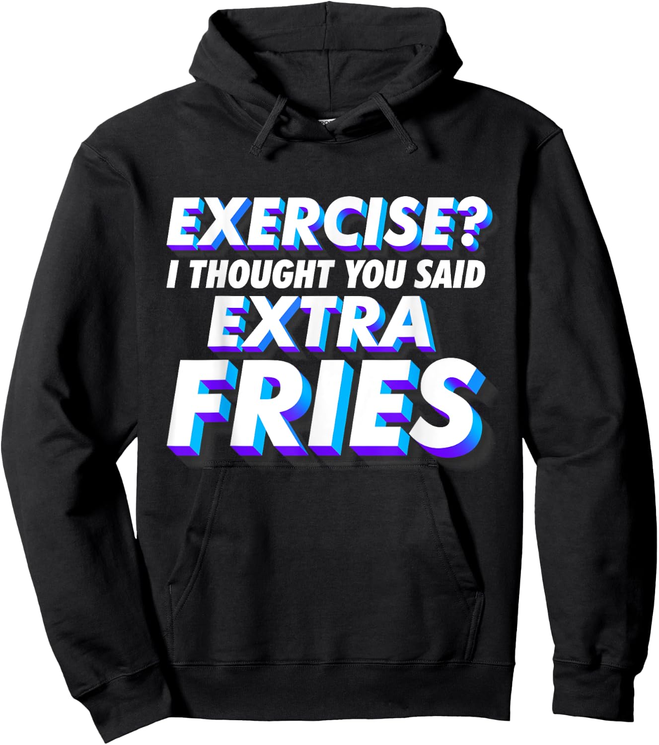 Funny Workout Shirts - Funny Fitness Hoodie - Hoodie | Black