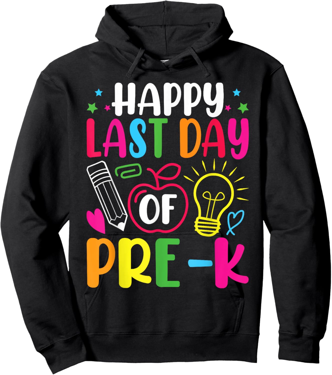 Happy Last Day of Pre-K Preschool Teacher Graduation Summer Hoodie - Hoodie | Black