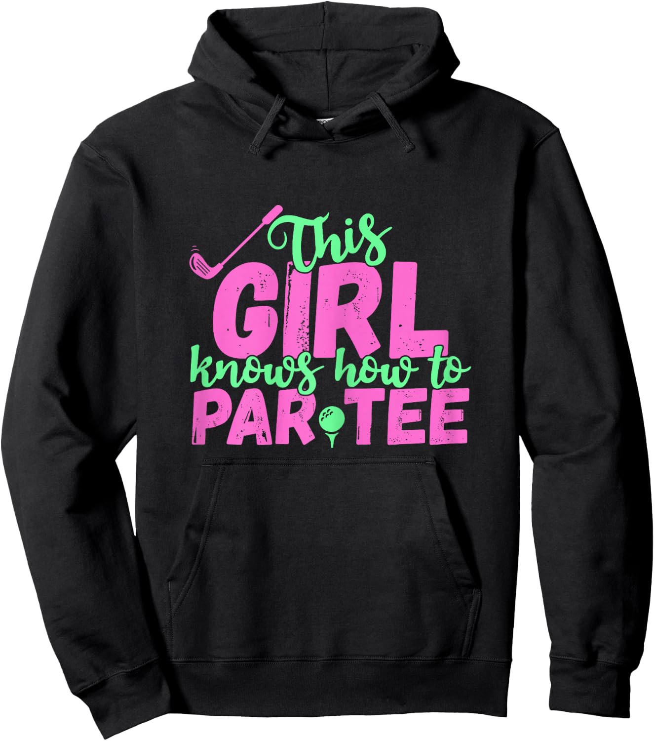 This Girl Knows How to Par - Funny Lets Party Golf Gift Hoodie - Hoodie | Black