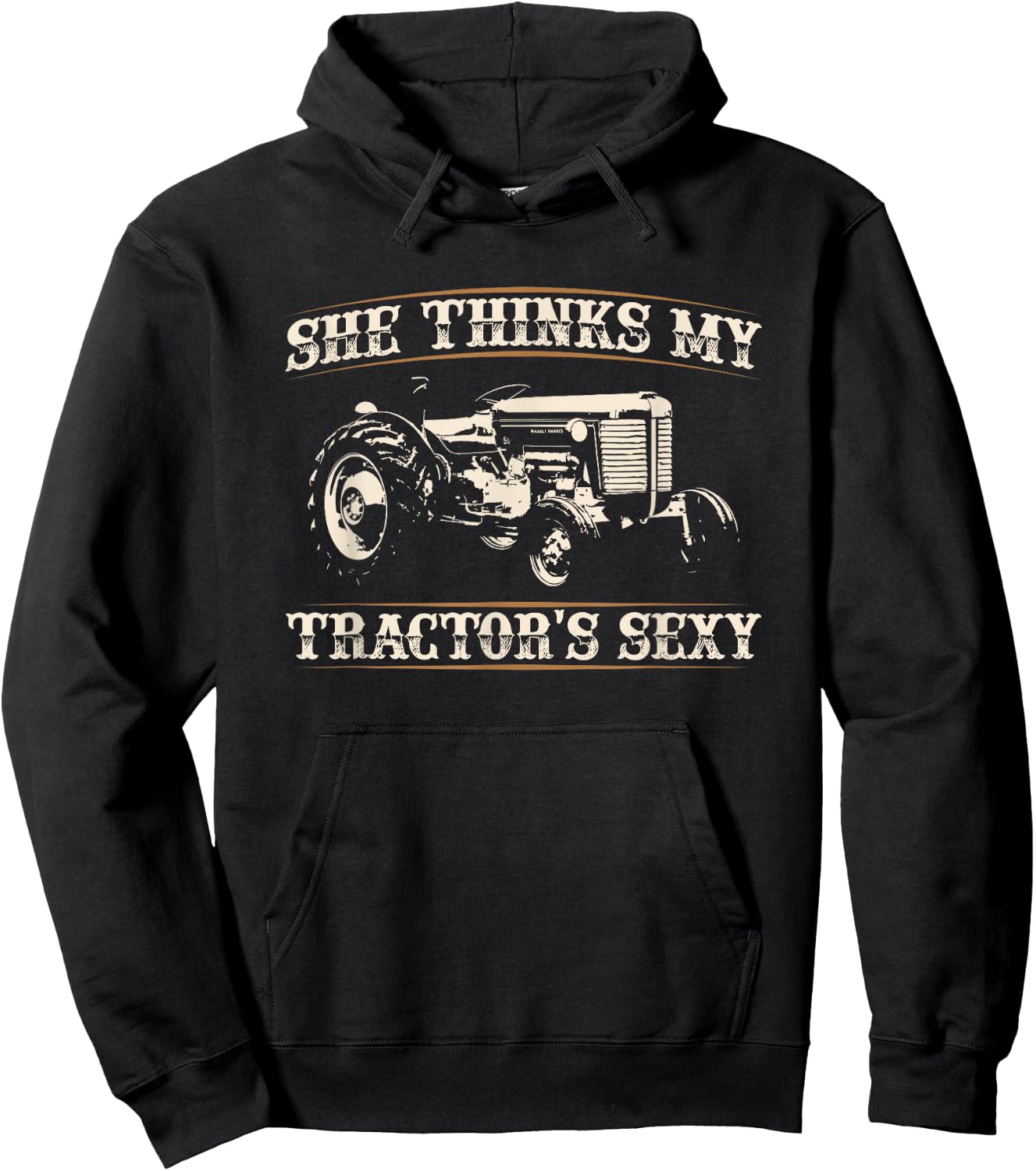 She Finds My Tractors Sexy I Funny Farmer Quote Hoodie - Hoodie | Black
