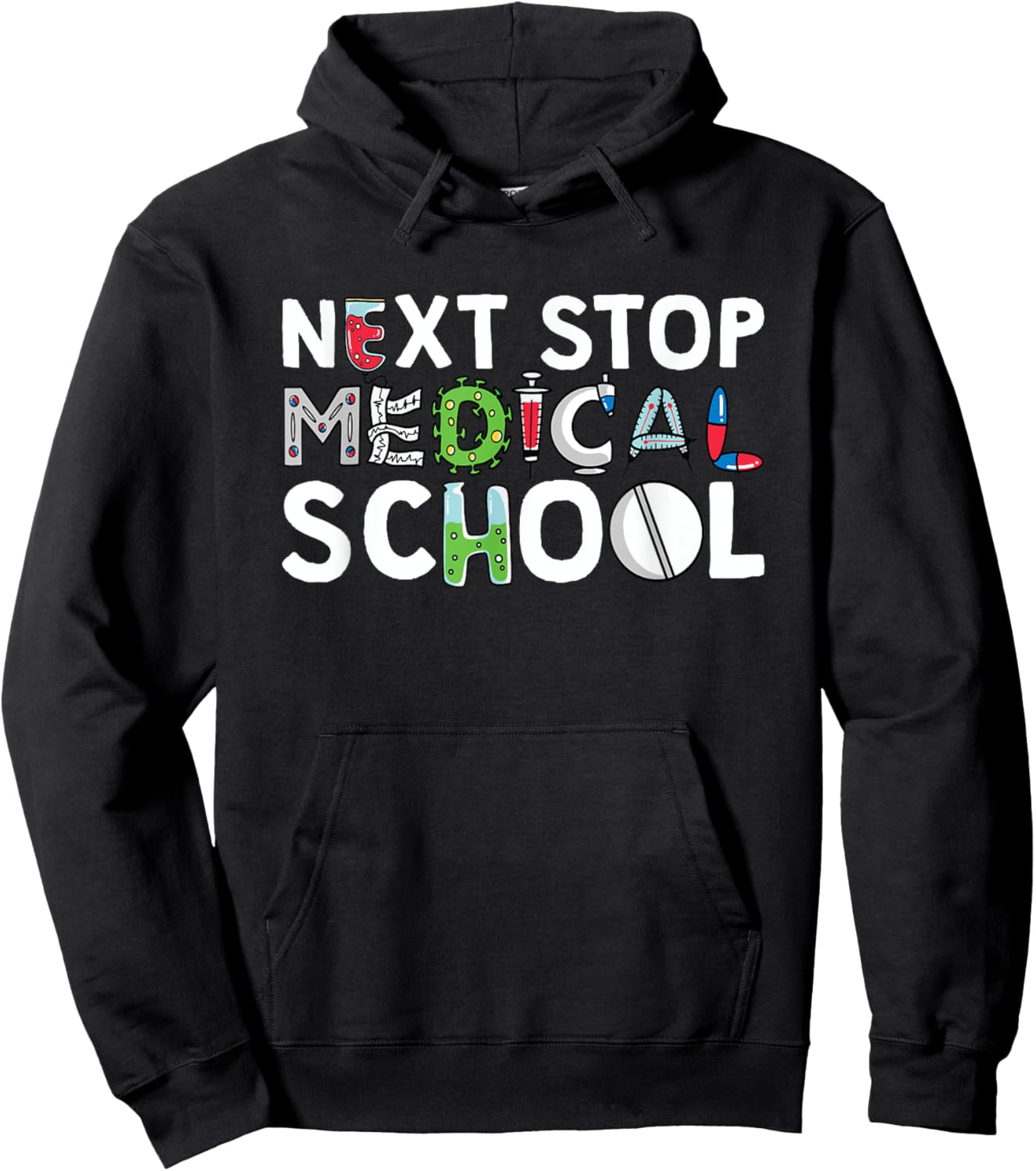 Next Stop Med School Medical School Medical Student Hoodie - Hoodie | Black