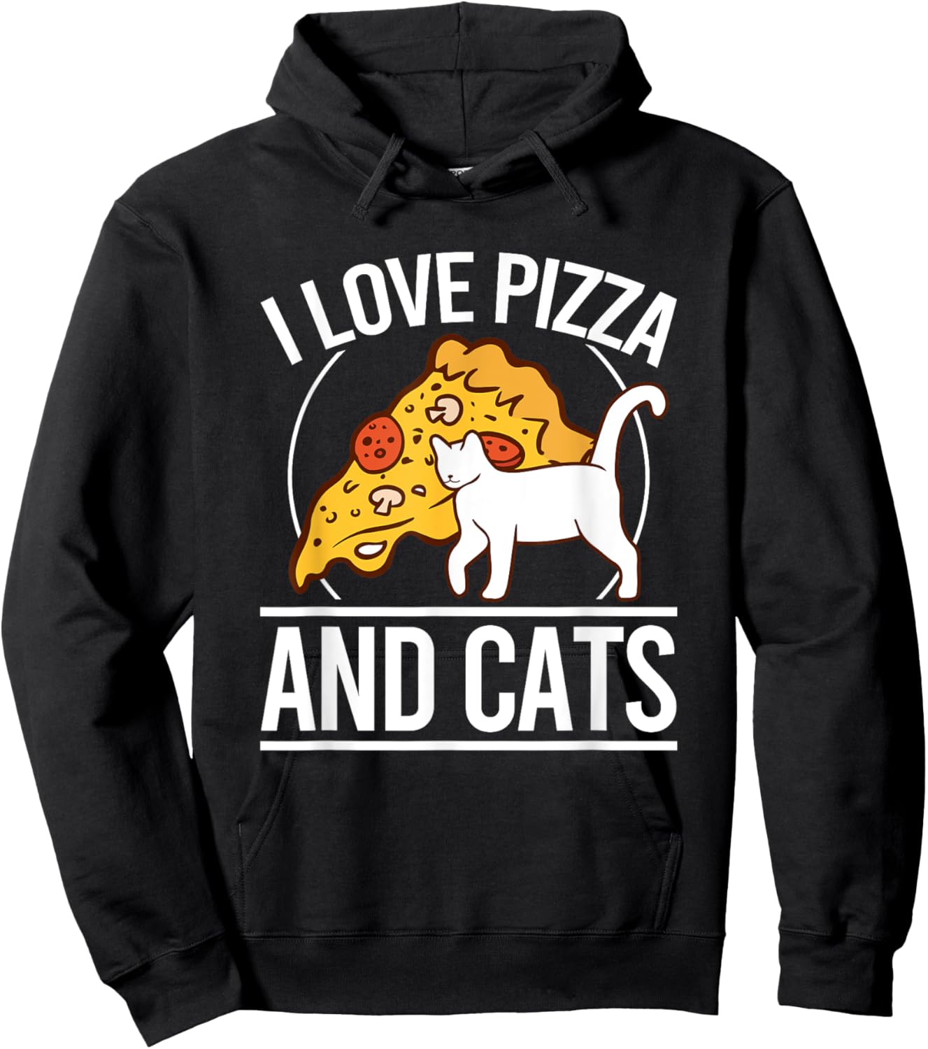 I Love Pizza And Cats Pizza Kitten Pizza And Cat Pizza Hoodie - Hoodie | Black