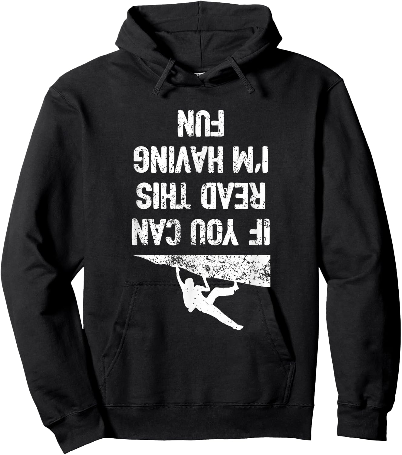 Funny Bouldering Climb Shirt Workout Free Rock Climbing Hoodie - Hoodie | Black