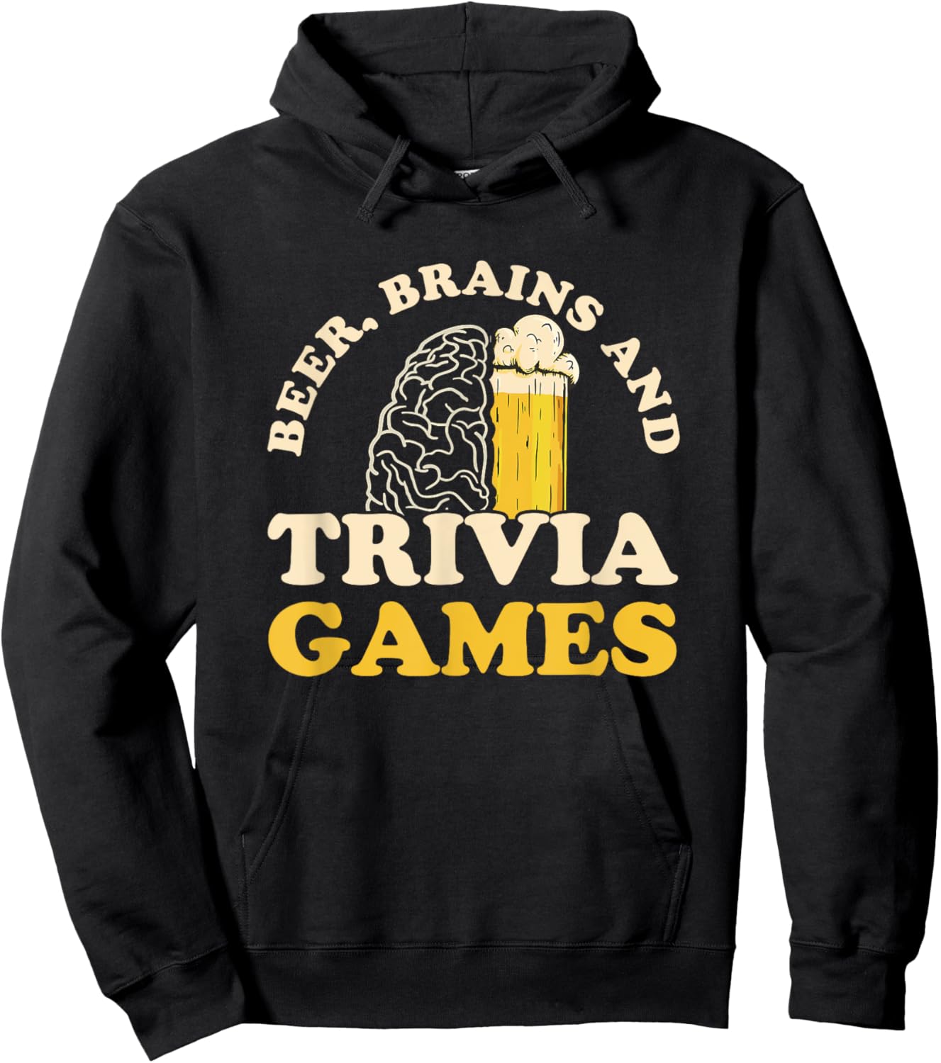 Beer, Brains & trivia Games Design for a Trivia Night Fan Hoodie - Hoodie | Black