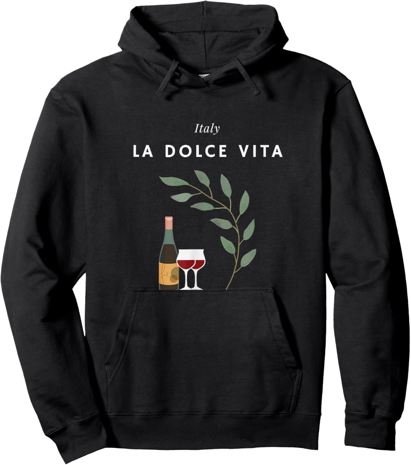 La Dolce Vita, Italy, Italy, Laurel, Vino, Wine Hoodie - Hoodie | Black