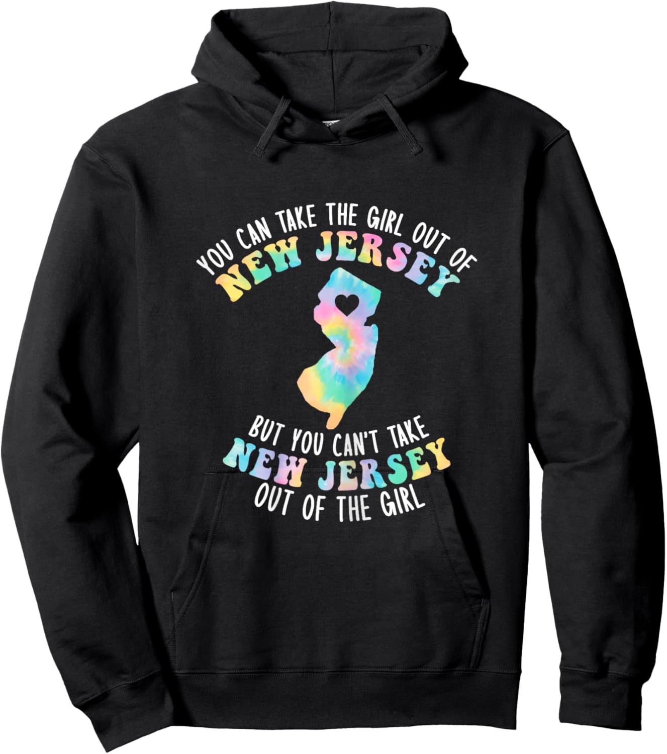 You Can Take The Girl Out Of NJ for Jersey Girl w/ NJ Family Hoodie - Hoodie | Black