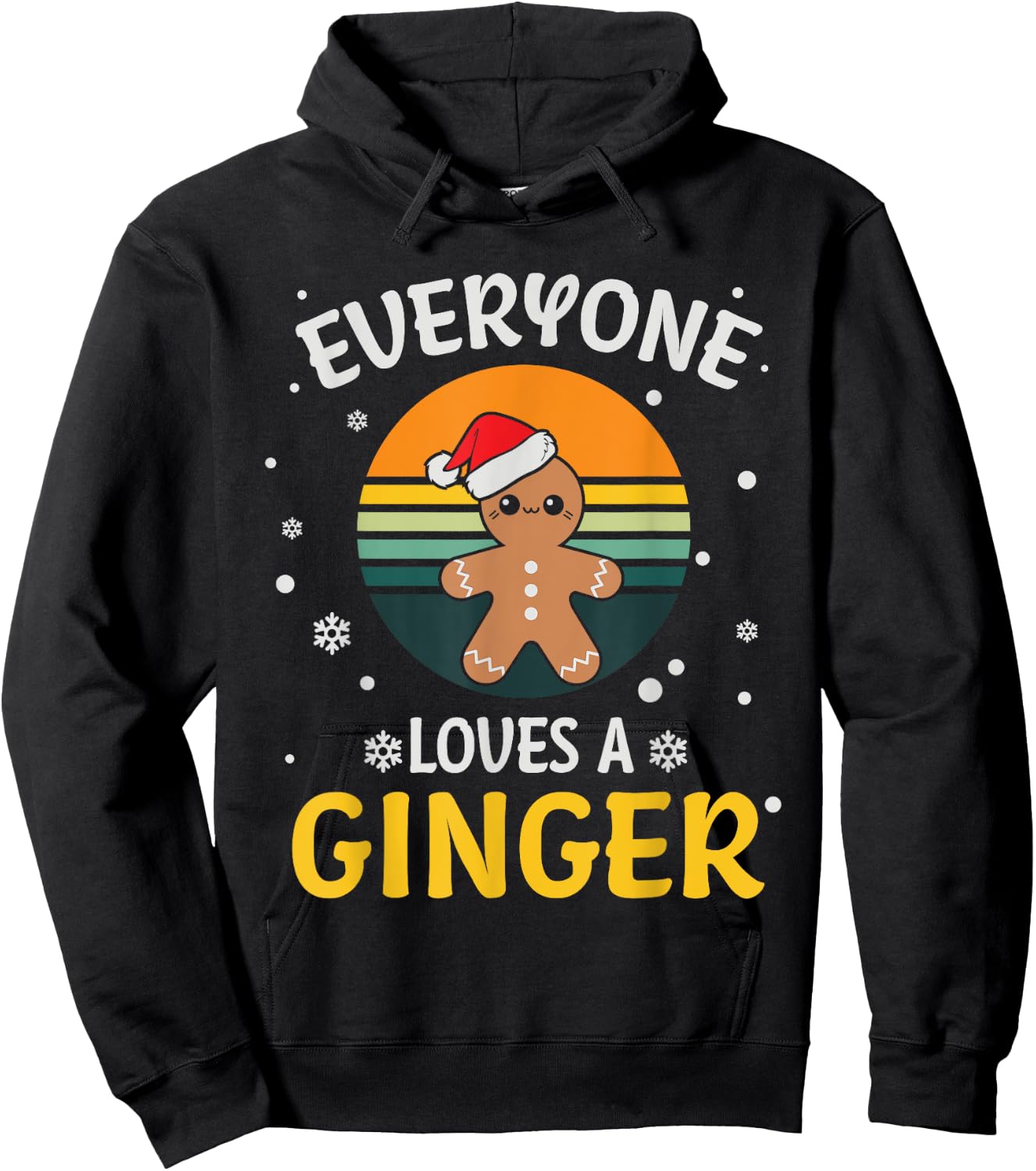 Everyone Loves A Ginger - Funny Christmas Pajama Gift Xmas Hoodie - Hoodie | Black