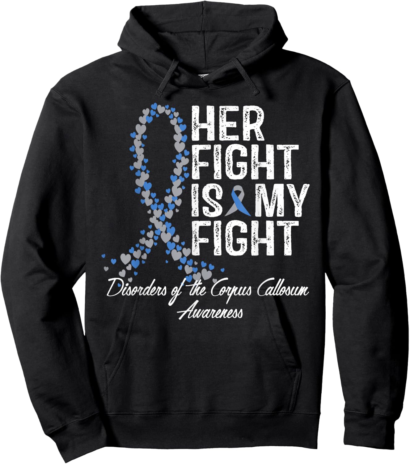 Her Fight Disorders Of The Corpus Callosum Awareness Hoodie - Hoodie | Black