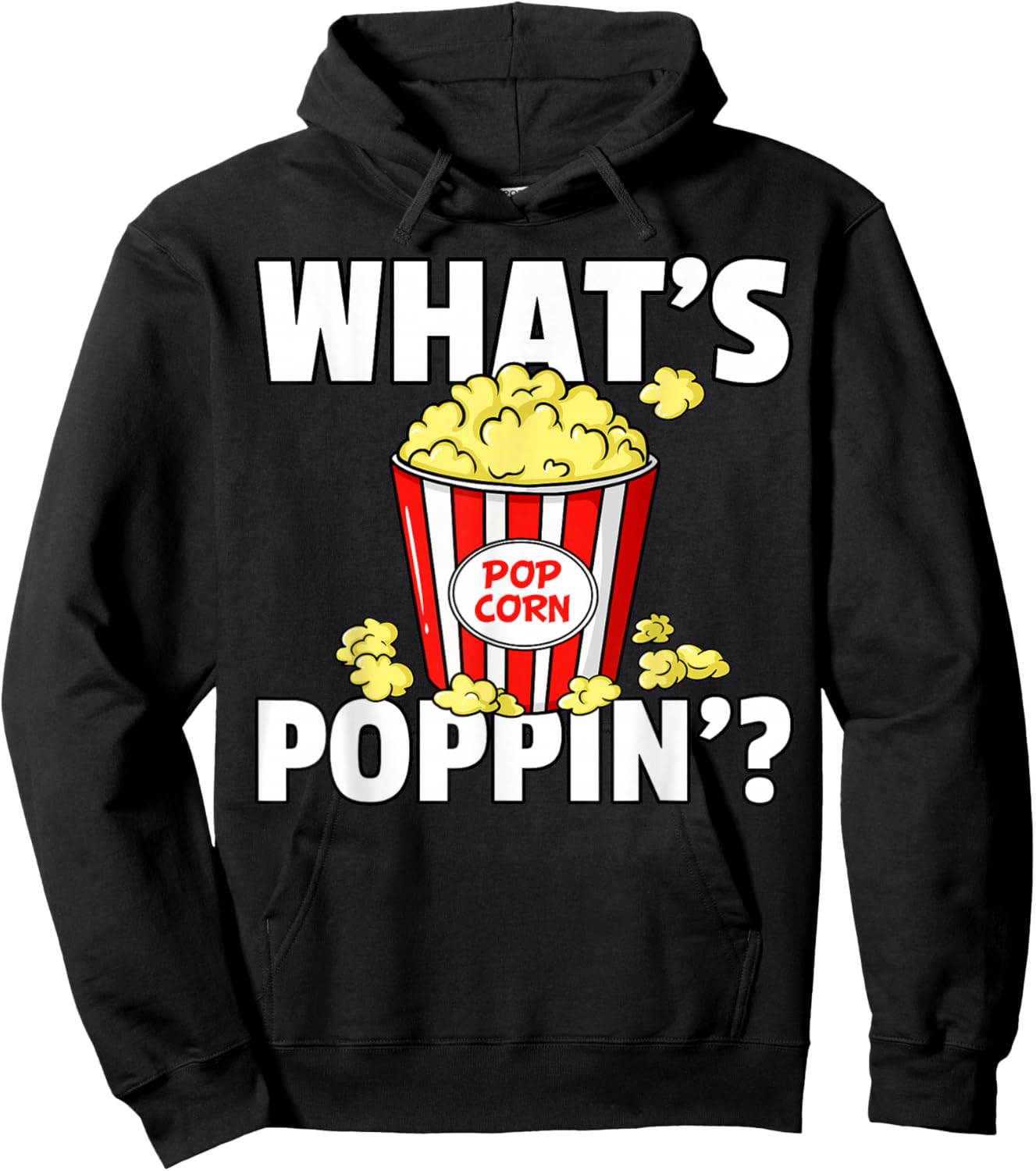 What's Poppin' Popcorn Gift Cinema Movie Snack Hoodie - Hoodie | Black