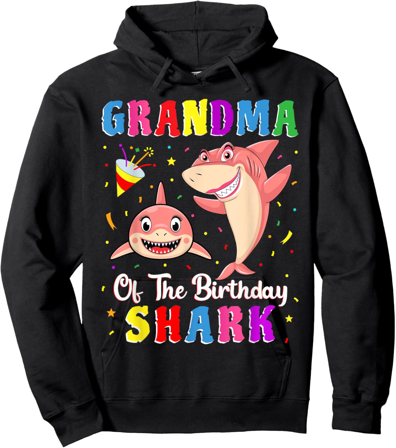 Grandma Of The Shark Birthday Family Birthday Granddaughter Hoodie - Hoodie | Black