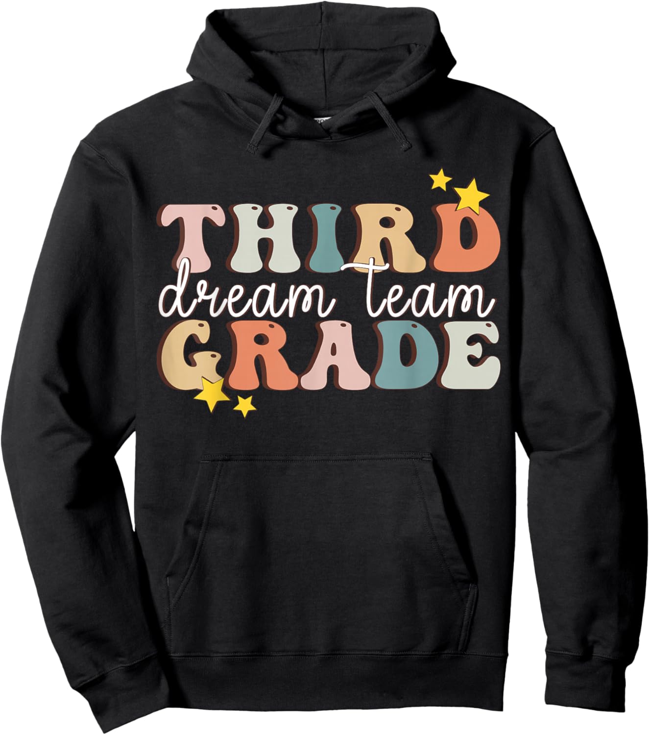 Third Grade Dream Team Last Day of 3rd Grade Teachers Hoodie - Hoodie | Black