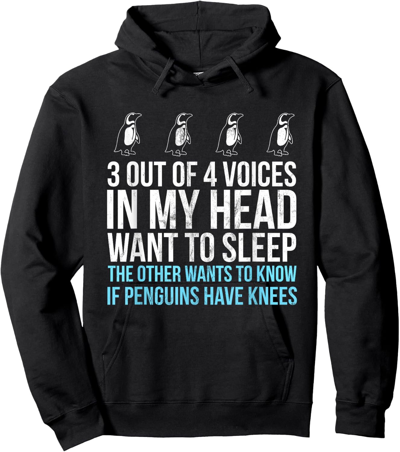 3 Out Of 4 Voices In My Head Want To Sleep - Funny Hoodie - Hoodie | Black