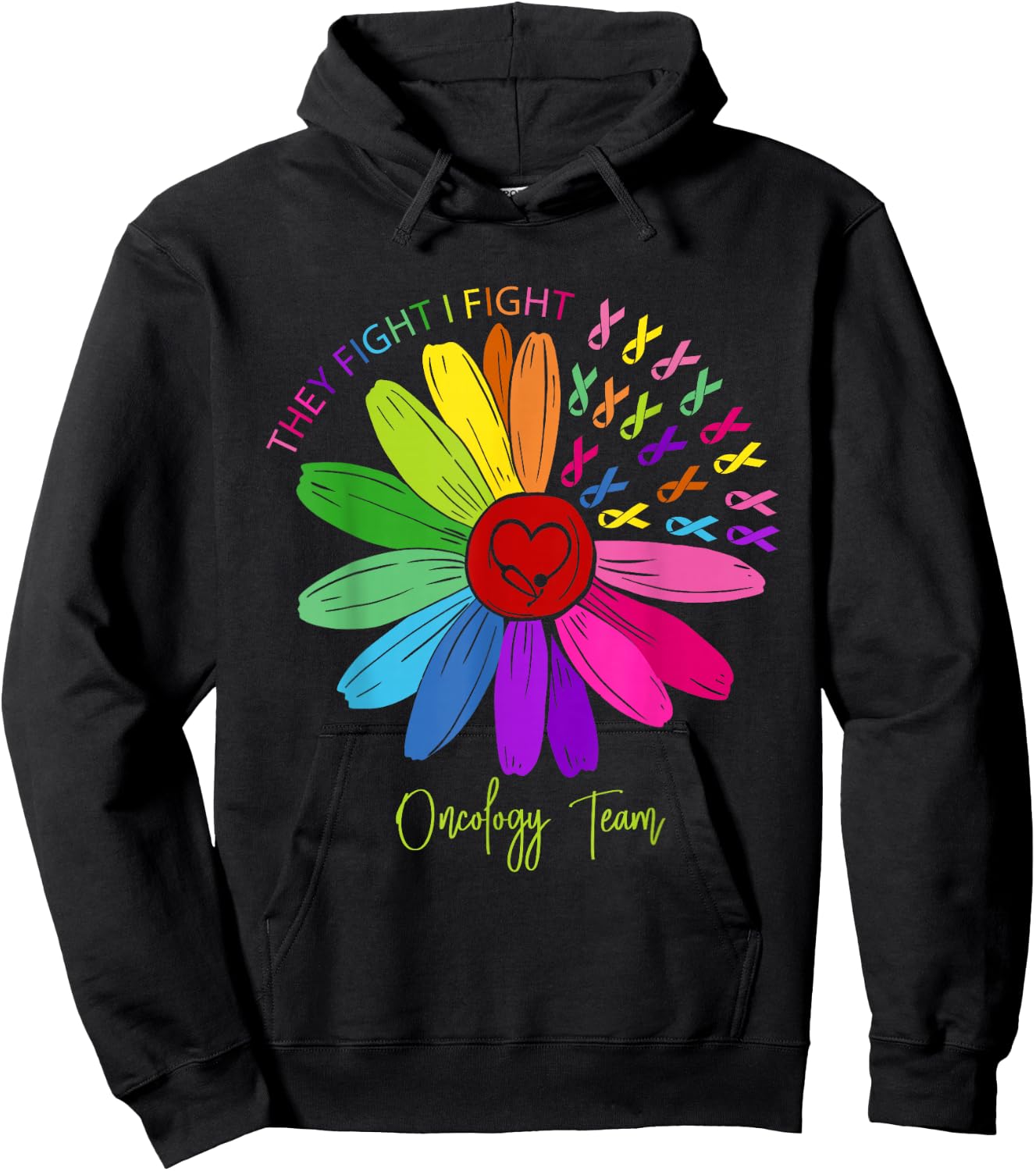They Fight I Fight Oncology Team Sunflower Oncology Nurse Hoodie - Hoodie | Black