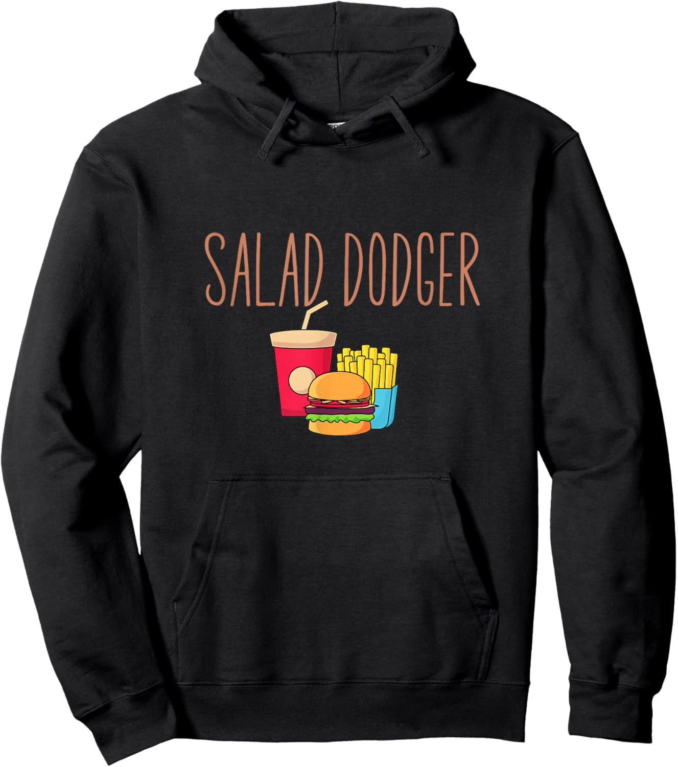 Salad Dodger Funny Fast Food Takeaway Unhealthy Food Hoodie - Hoodie | Black