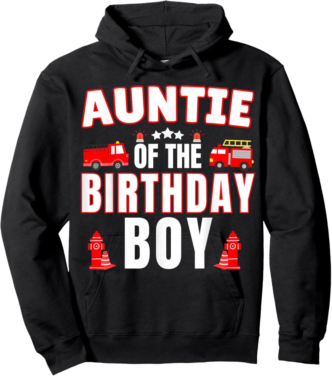 Auntie of the Birthday Boy Fire Truck Firefighter Bday Party Hoodie - Hoodie | Black