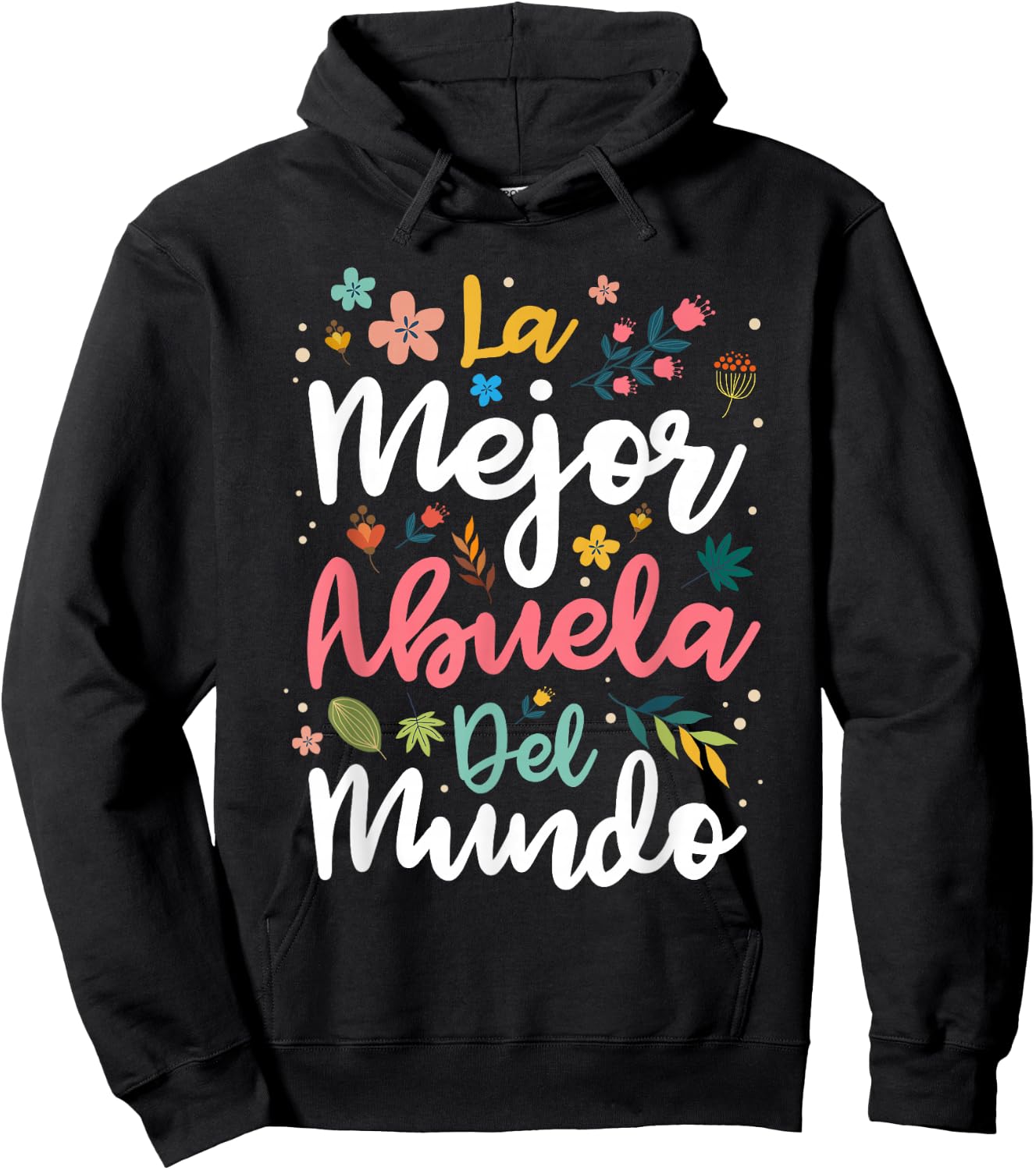 La Mejor Abuela del Mundo - Hispanic Grandma & Mother's Day Hoodie - Hoodie | Black