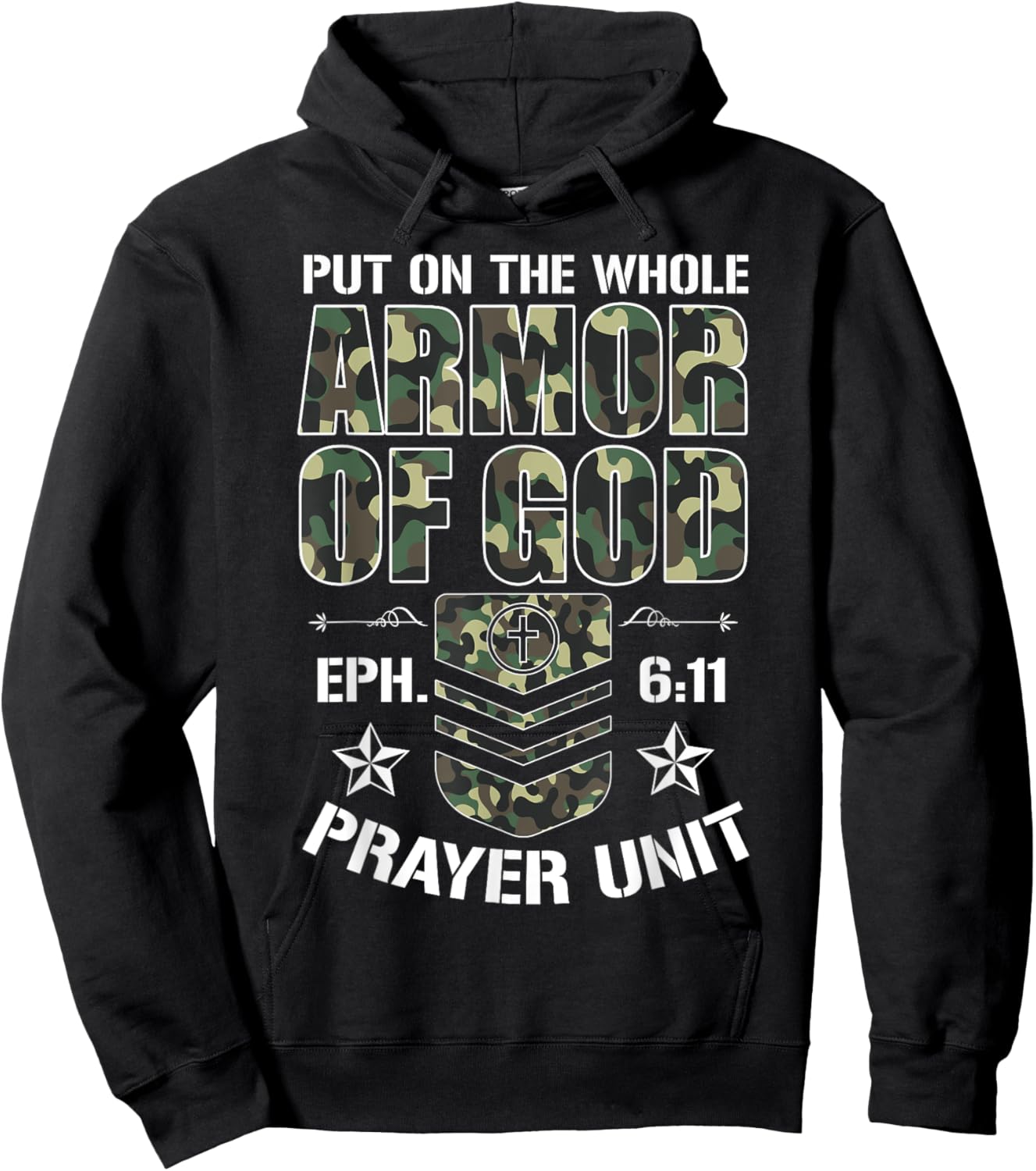 Put On The Whole Armor Of God Eph. 611 Prayer Unit Christ Hoodie - Hoodie | Black