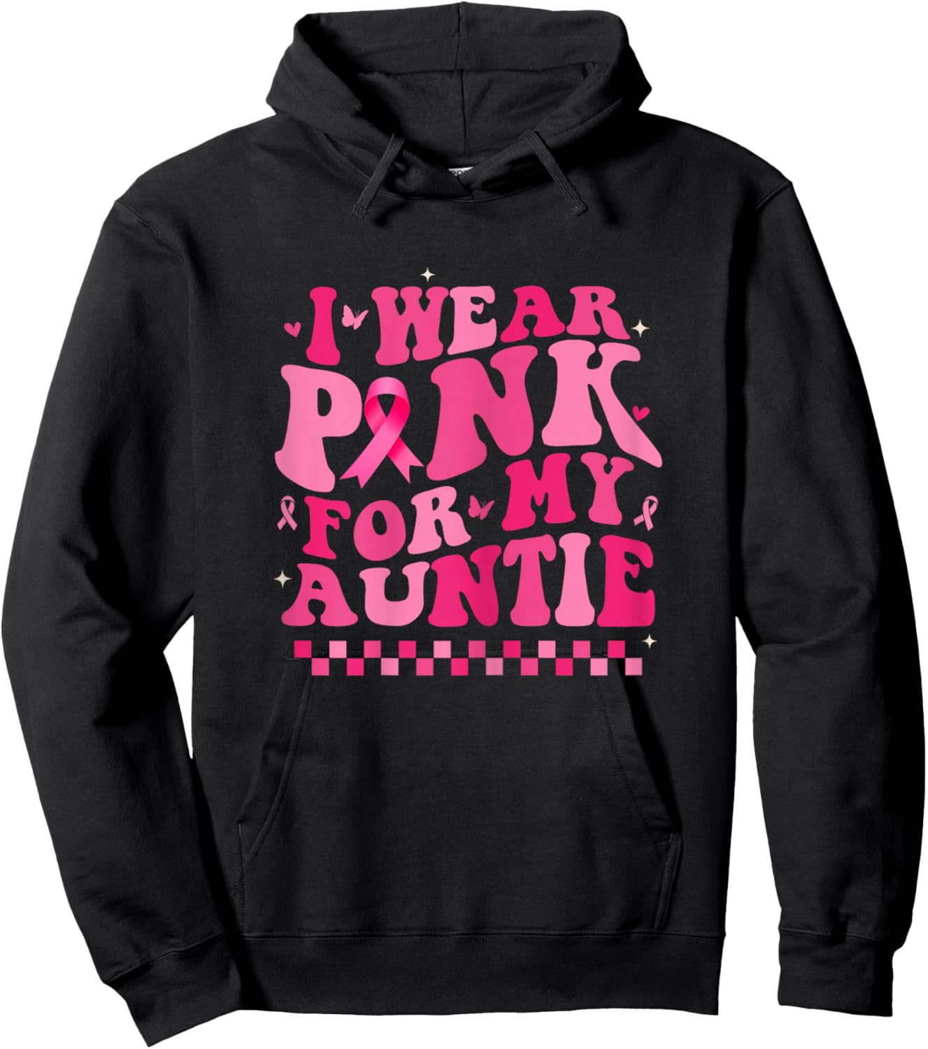 I Wear Pink For My Auntie Breast Cancer Awareness Supporter Hoodie - Hoodie | Black