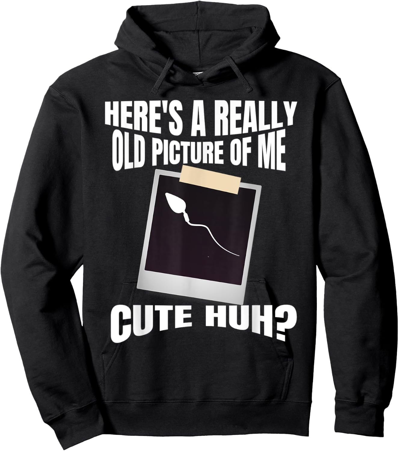 Here's A Really Old Picture Of Me Funny Graphic Gag Hoodie - Hoodie | Black