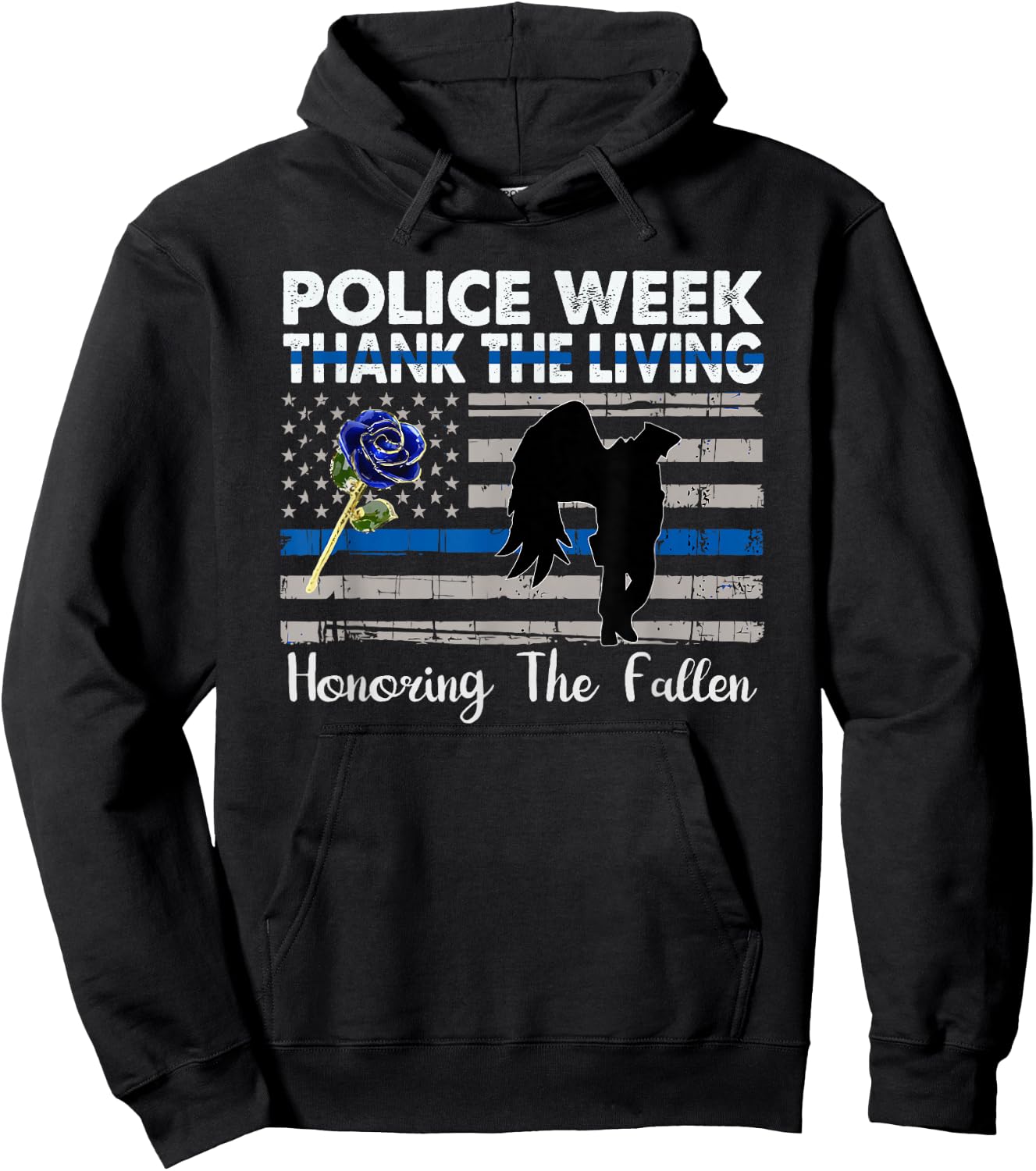 Thank The Living, Honor the Fallen National Police Week 2025 Hoodie - Hoodie | Black