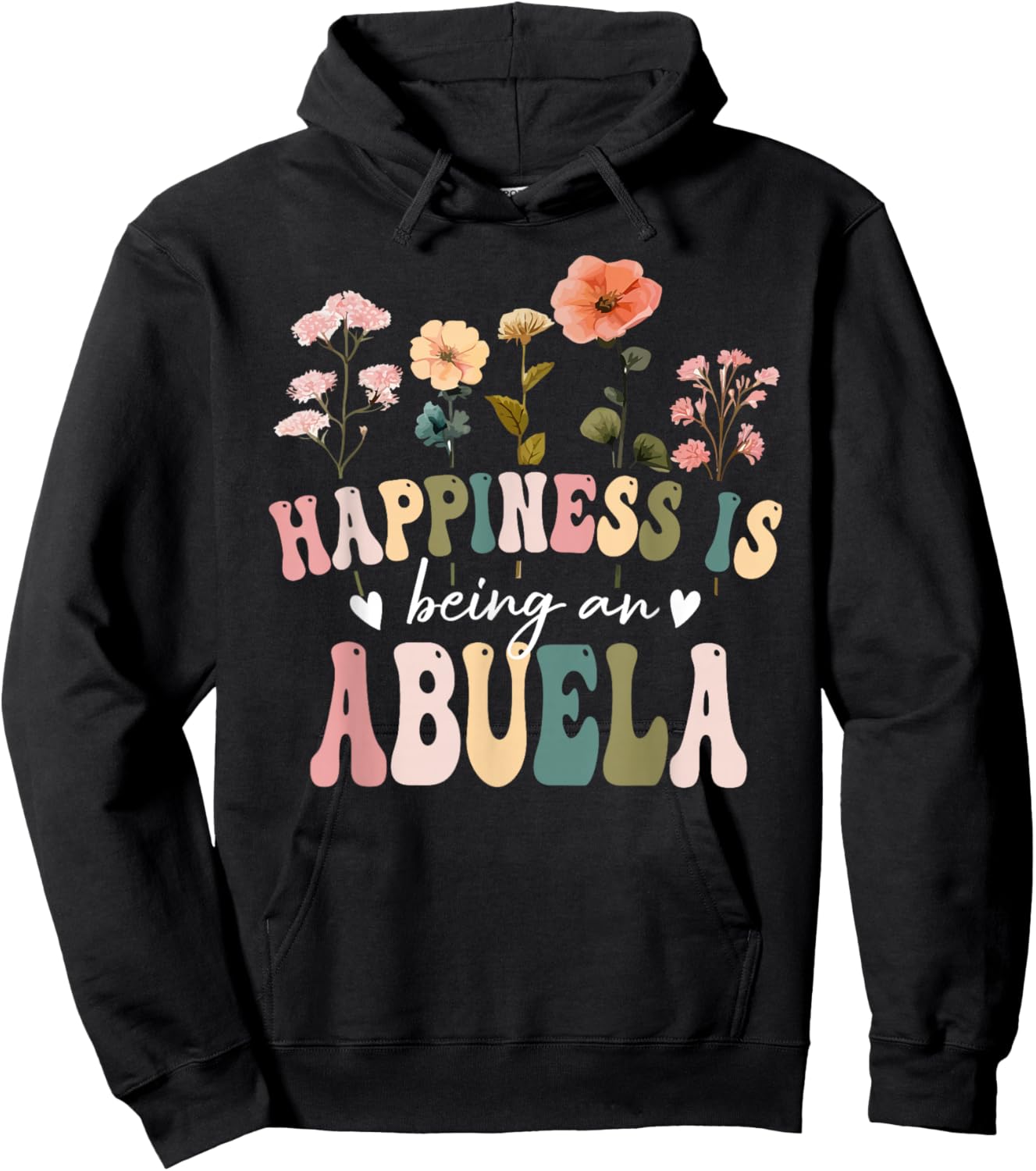 Happiness is Being a Abuela Floral Abuela Mother's Day Hoodie - Hoodie | Black