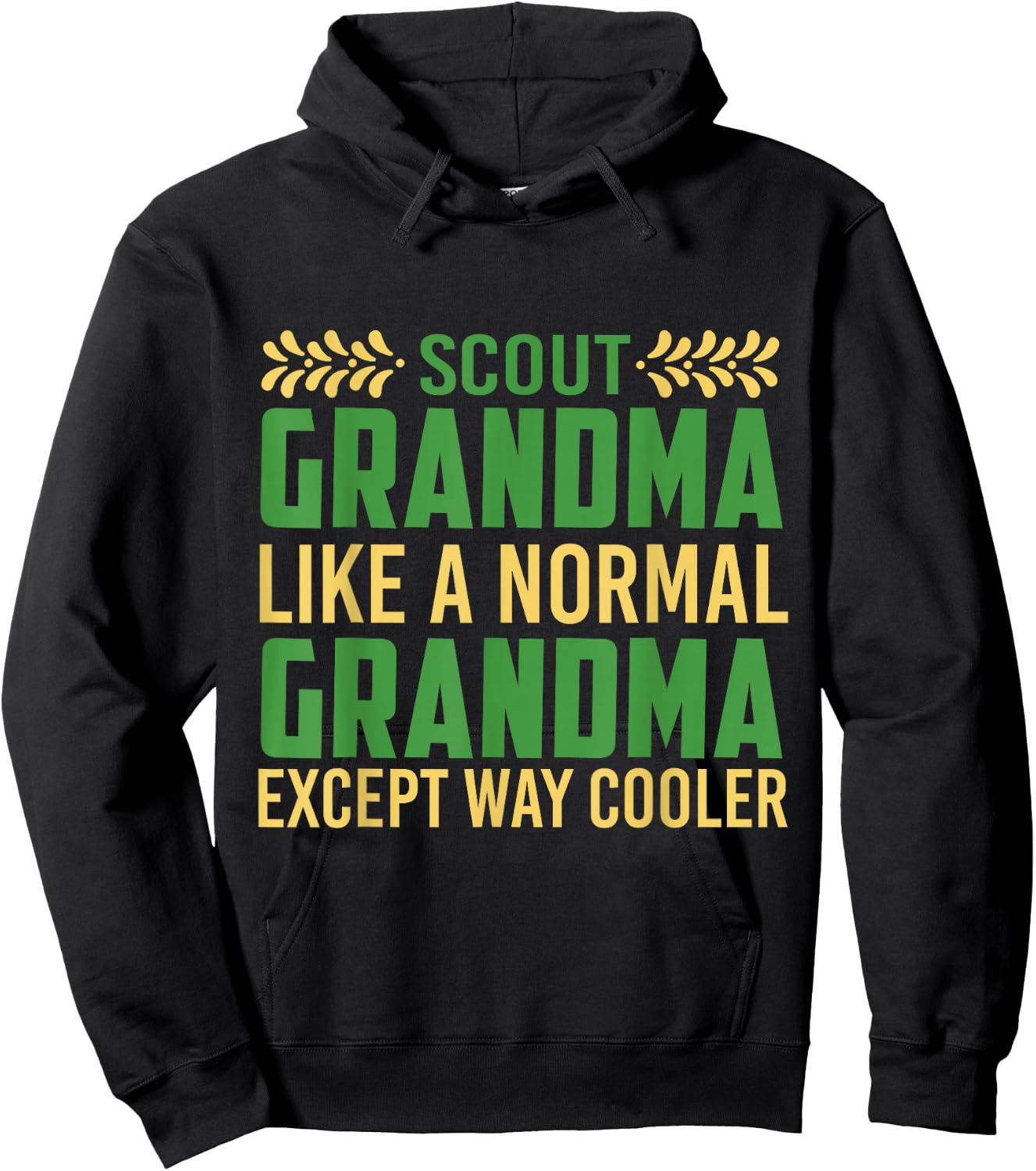 Funny Scouting Quote Scout Grandma Gift Camping & Hiking Hoodie - Hoodie | Black