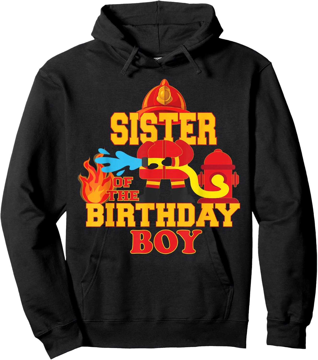 Sister Of The Birthday Boy Firetruck Firefighter Party Hoodie - Hoodie | Black