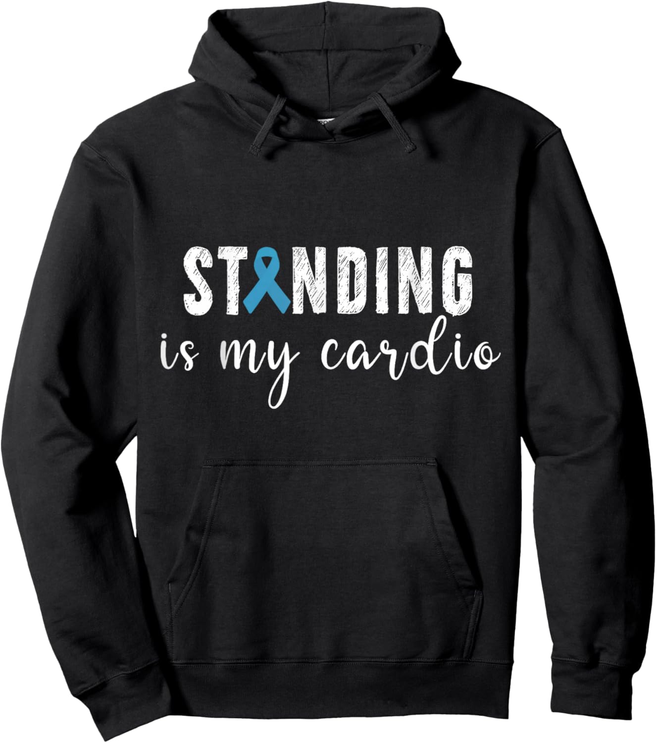 Standing Is My Cardio Salty POTS Dysautonomia Awareness Hoodie - Hoodie | Black