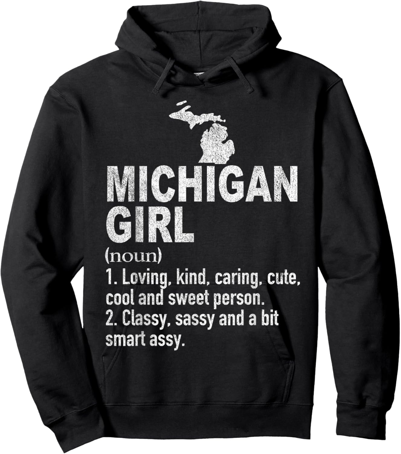 Michigan Girl Definition Funny Hometown Home Michigan Hoodie - Hoodie | Black