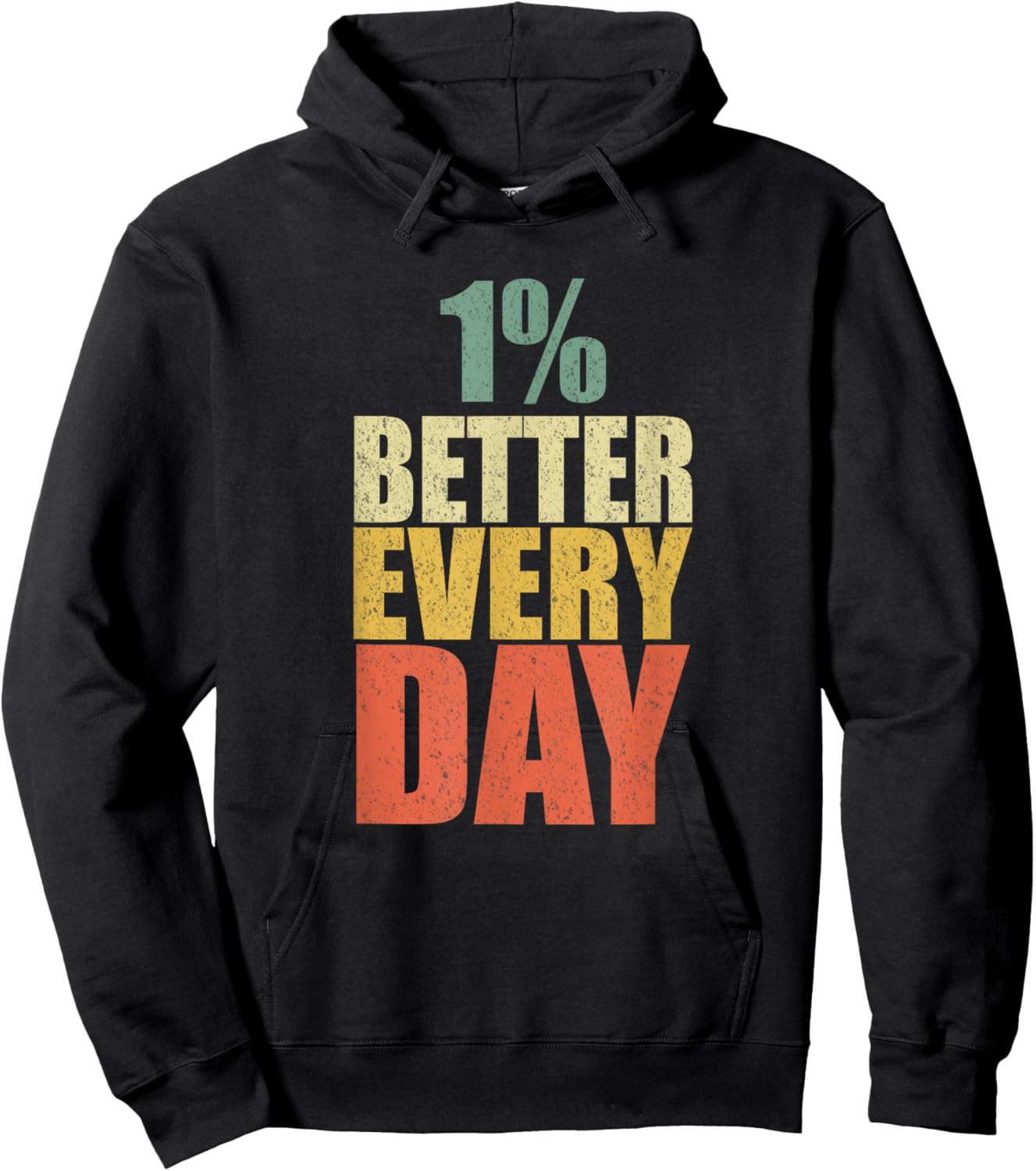 Motivational 1% Better Every Day Workout Gym Inspirational Hoodie - Hoodie | Black