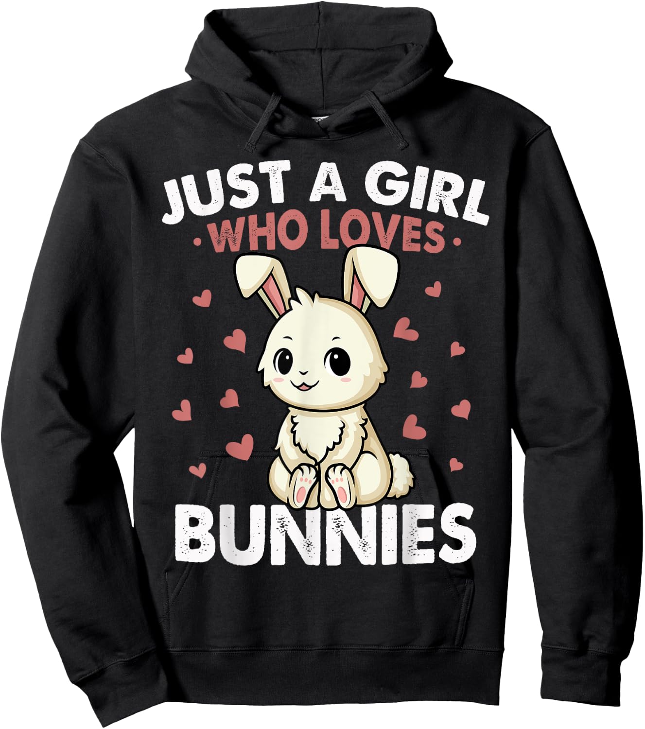 Just a Girl who loves Bunnies Shirt Kids Girls Rabbit Bunny Hoodie - Hoodie | Black