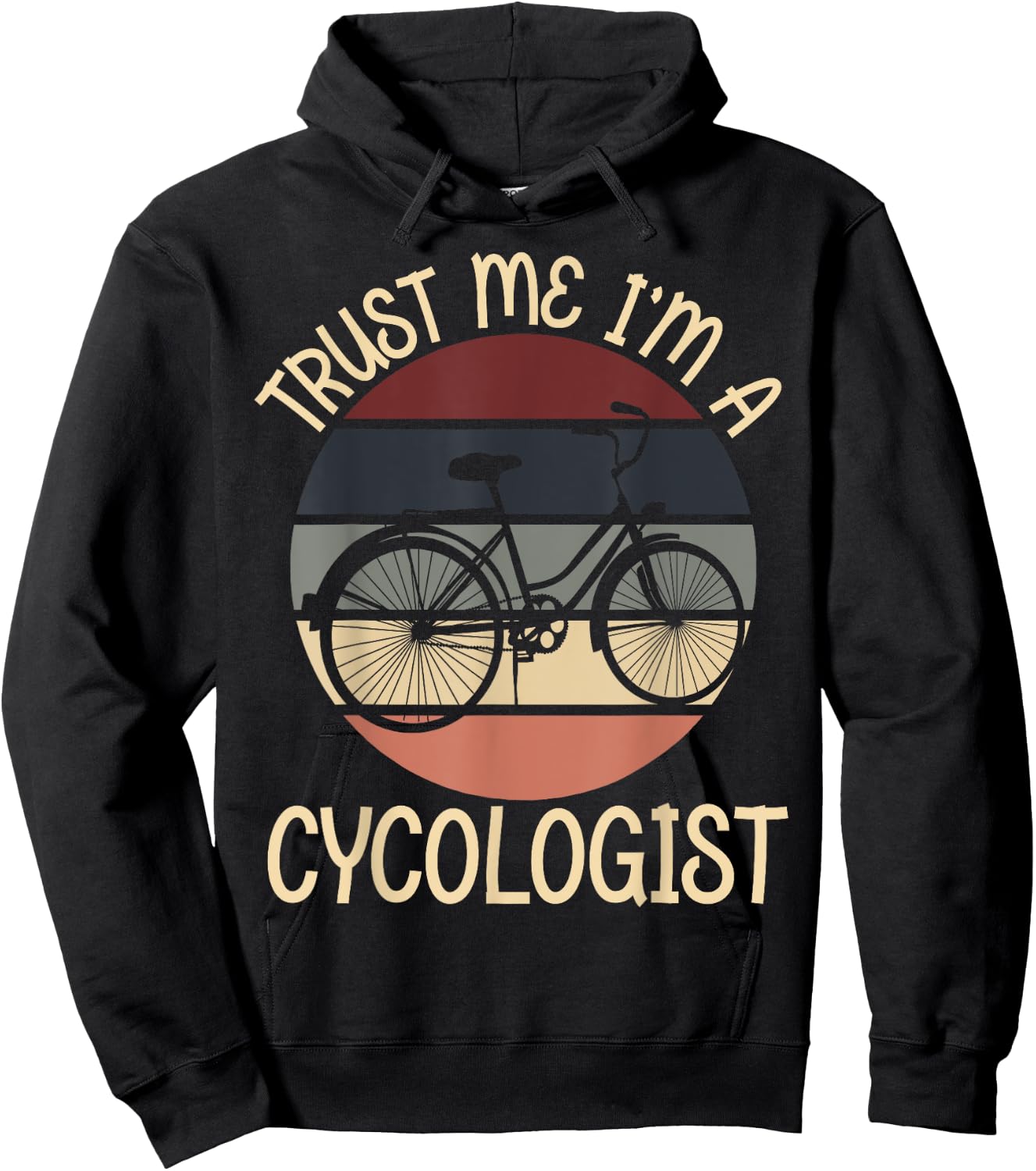 Trust Me I'm A Cycologist Funny Novelty MTB Cycology Hoodie - Hoodie | Black