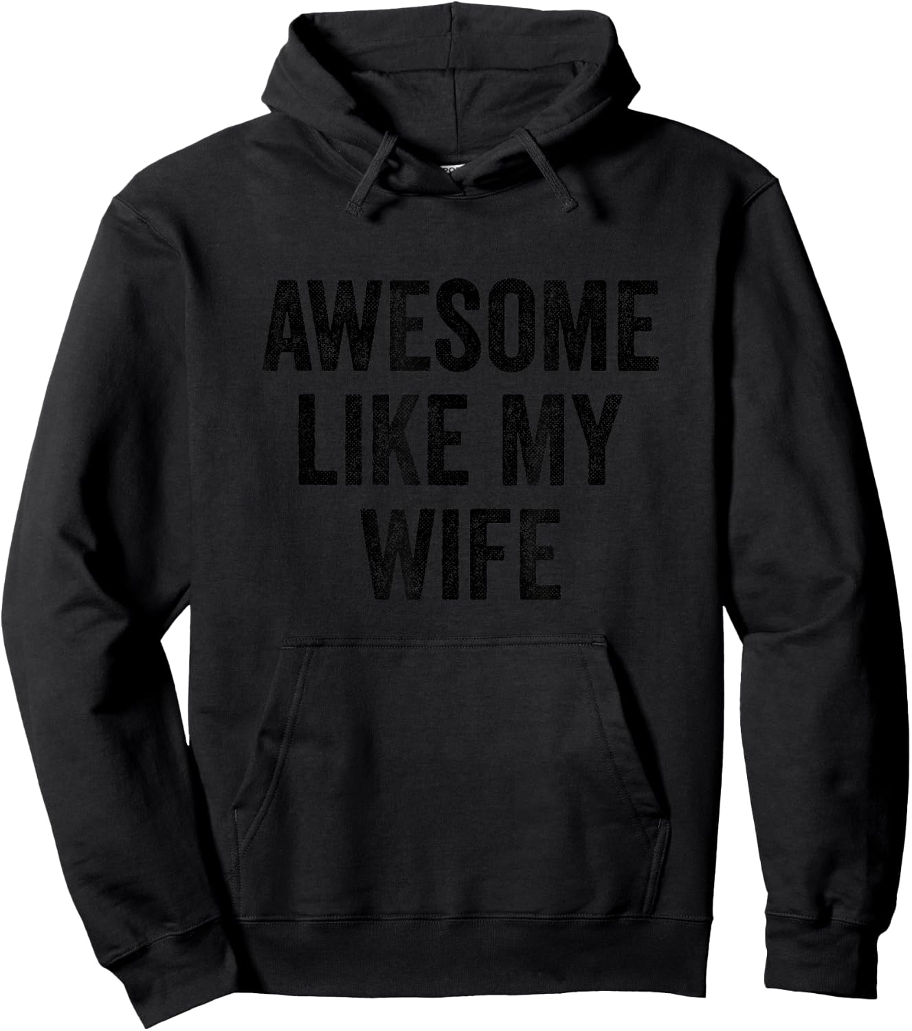 Funny Husband Anniversary Proud Husband Awesome Like My Wife Hoodie - Hoodie | Black