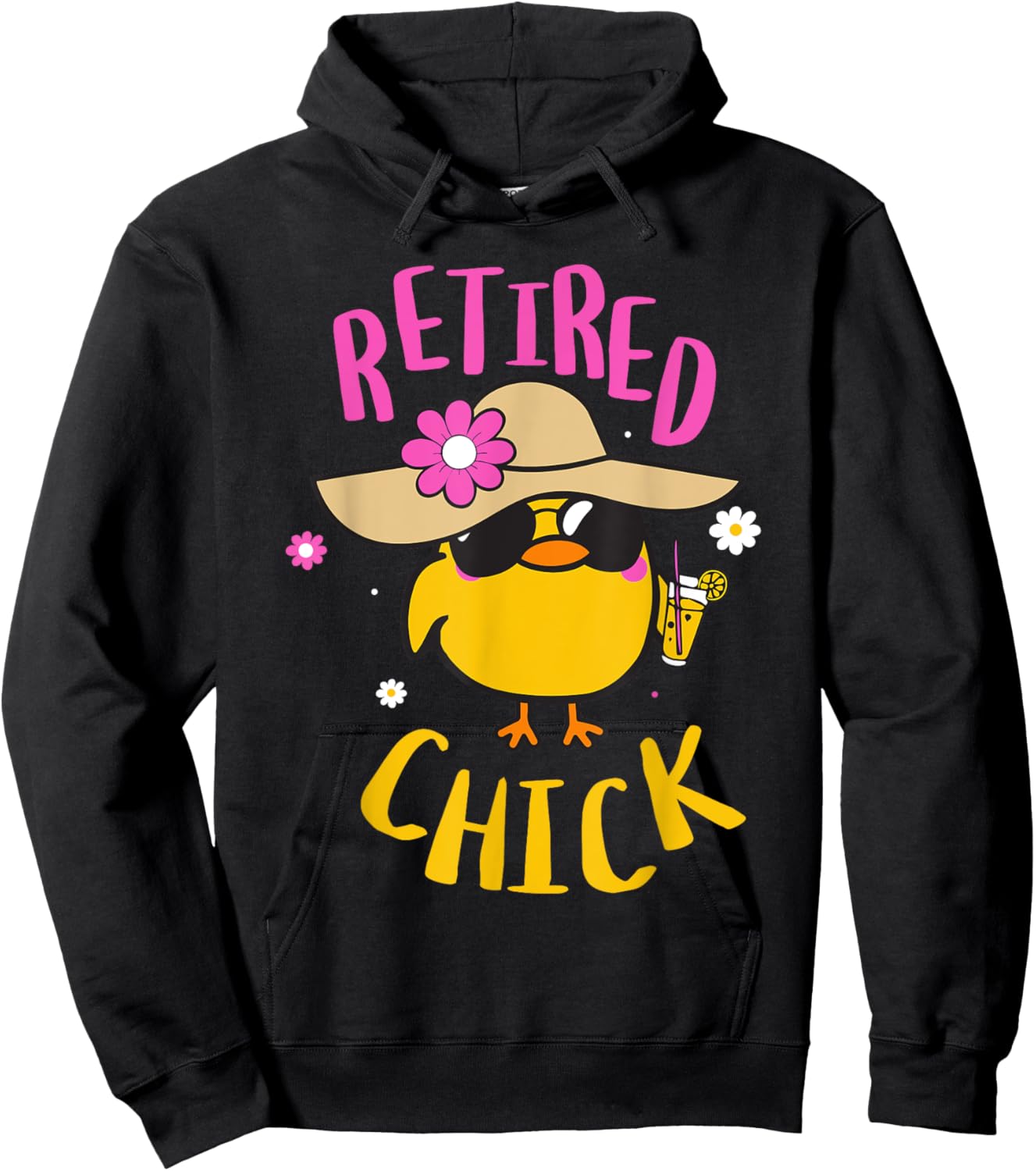 Retired Chick Pension Vacation Pensioner Retirement Chicken Hoodie - Hoodie | Black