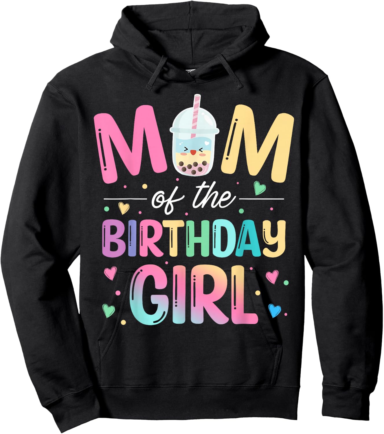Mom Of The Birthday Girl Bubble Boba Tea Party Family Hoodie - Hoodie | Black