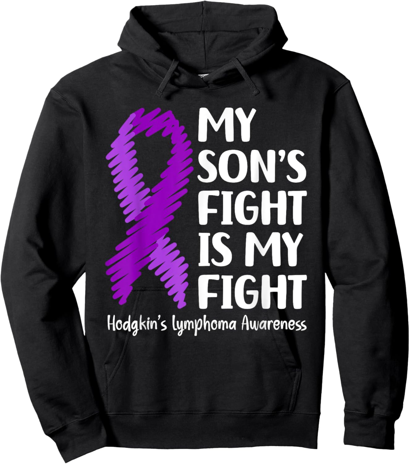 My Son’s Fight Hodgkin’s Lymphoma Awareness Hoodie - Hoodie | Black