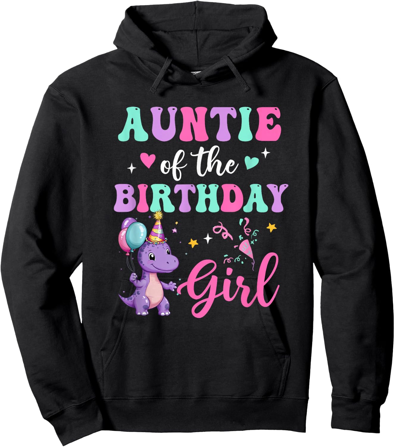 Auntie Of The Birthday For Girl Dinosaur T-Rex Party Family Hoodie - Hoodie | Black