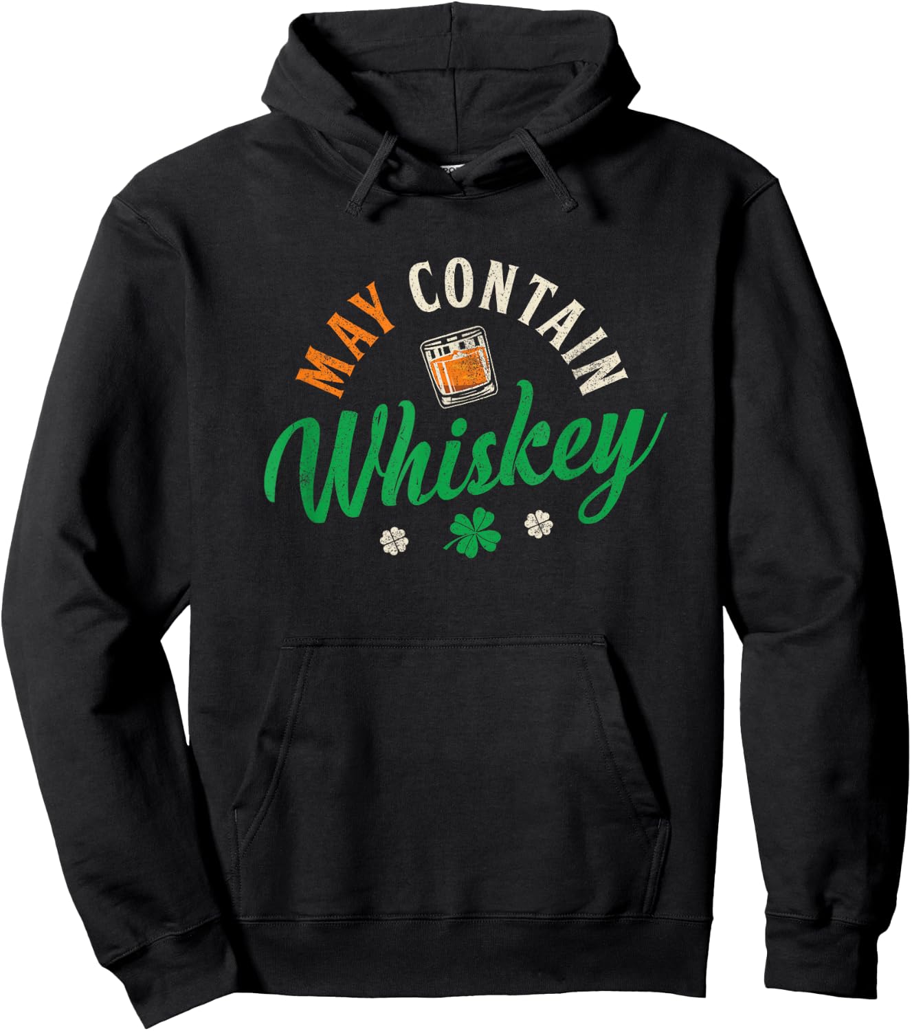 May Contain Whiskey Shirt Funny St Patrick's Day Irish Gift Hoodie - Hoodie | Black