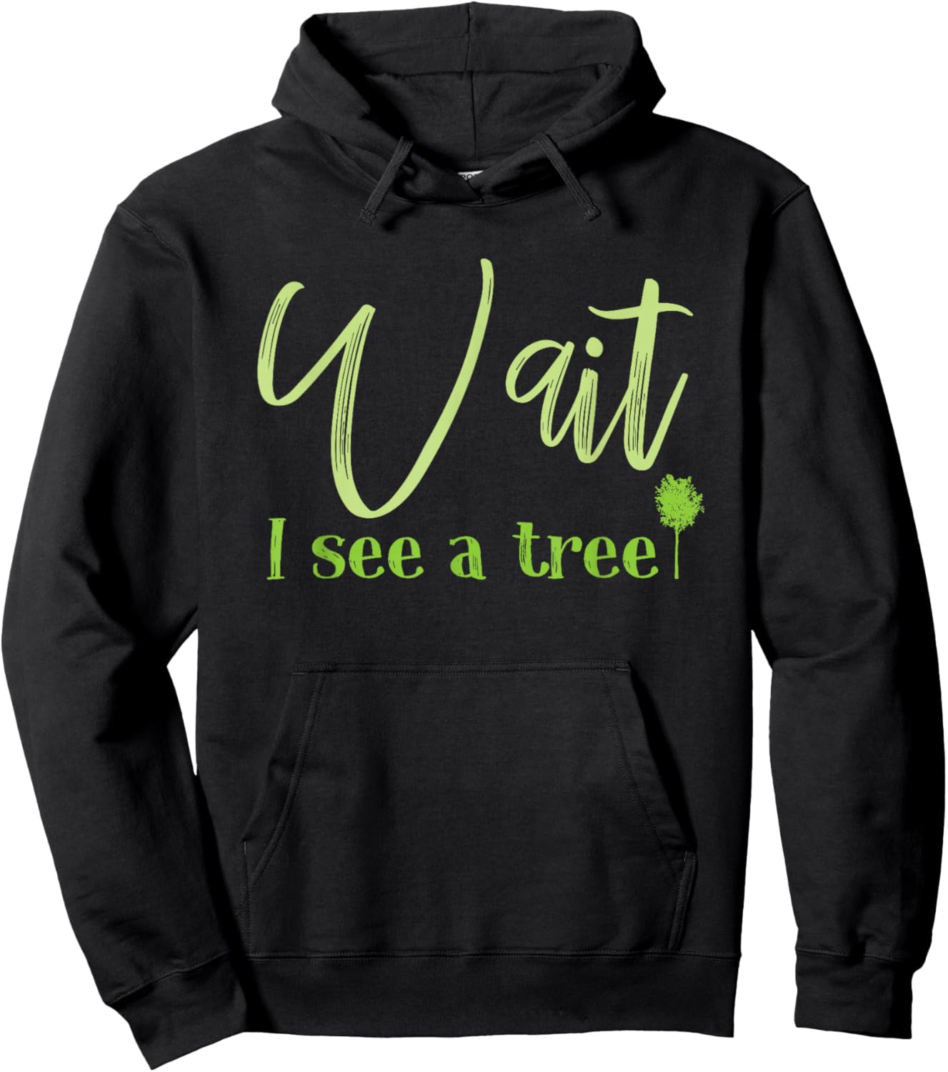 Wait I See A Tree For Forester And Logger Hoodie - Hoodie | Black